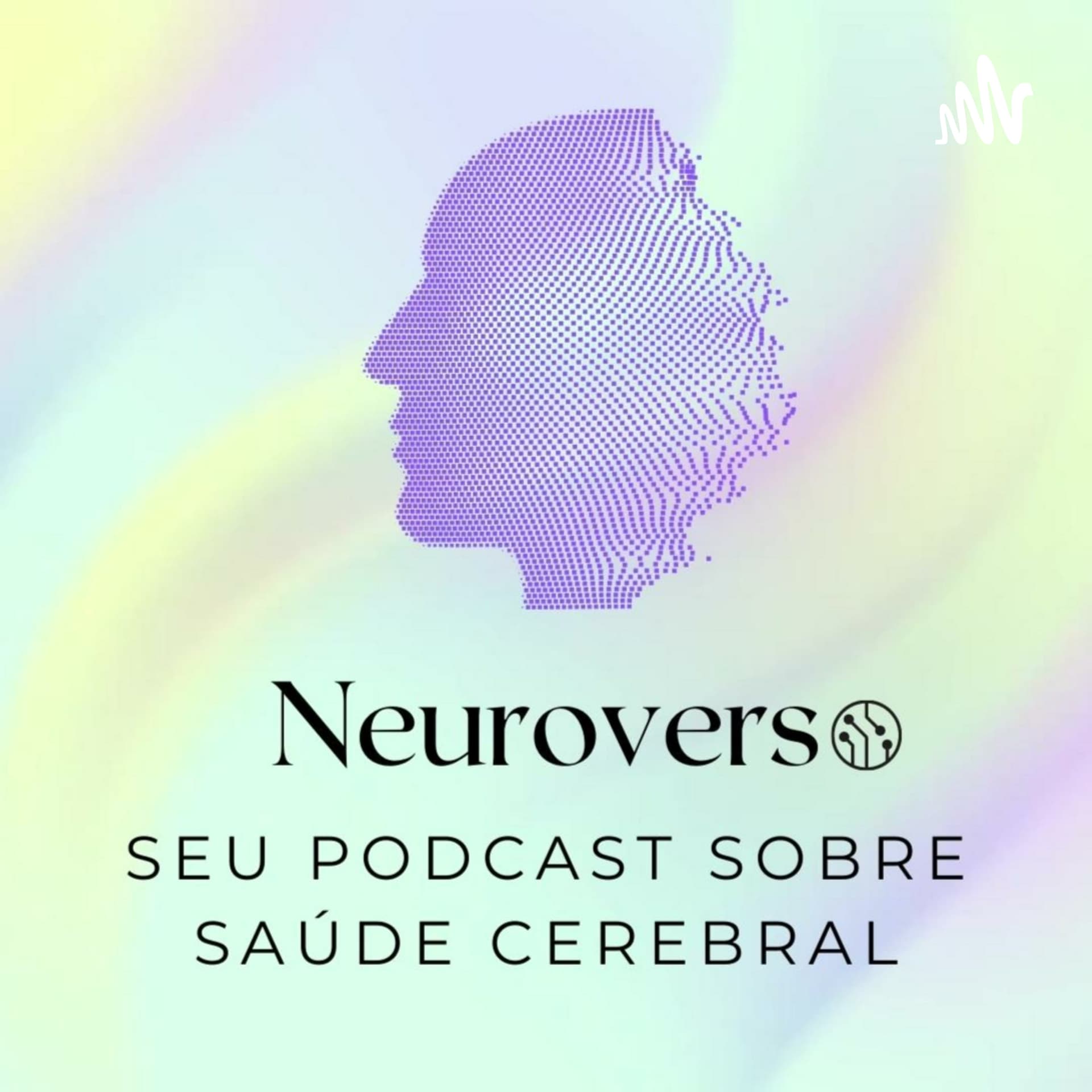NEUROVERSO PODCAST - Podcasts