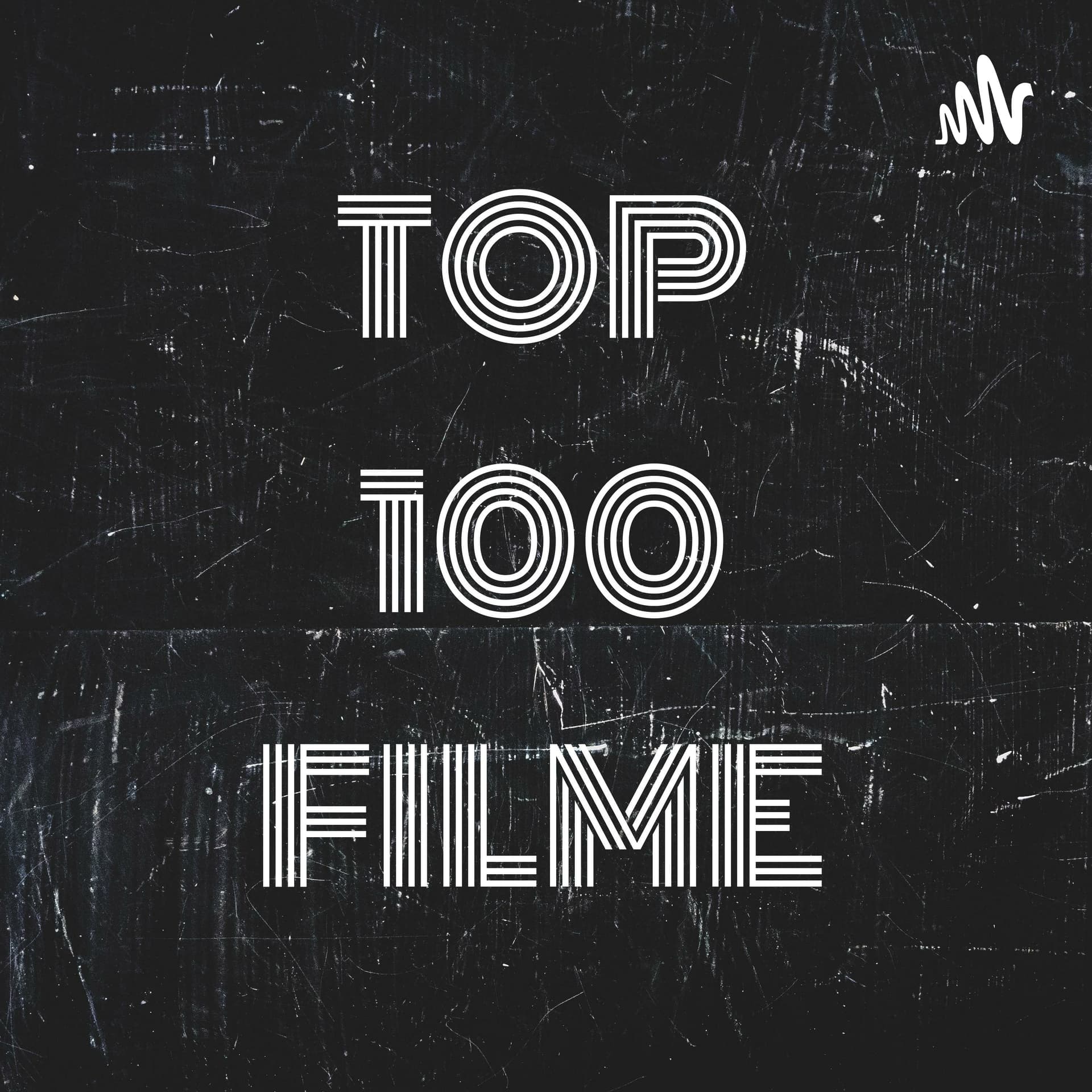 TOP 100 FILME / Ion Usatyi - Podcast