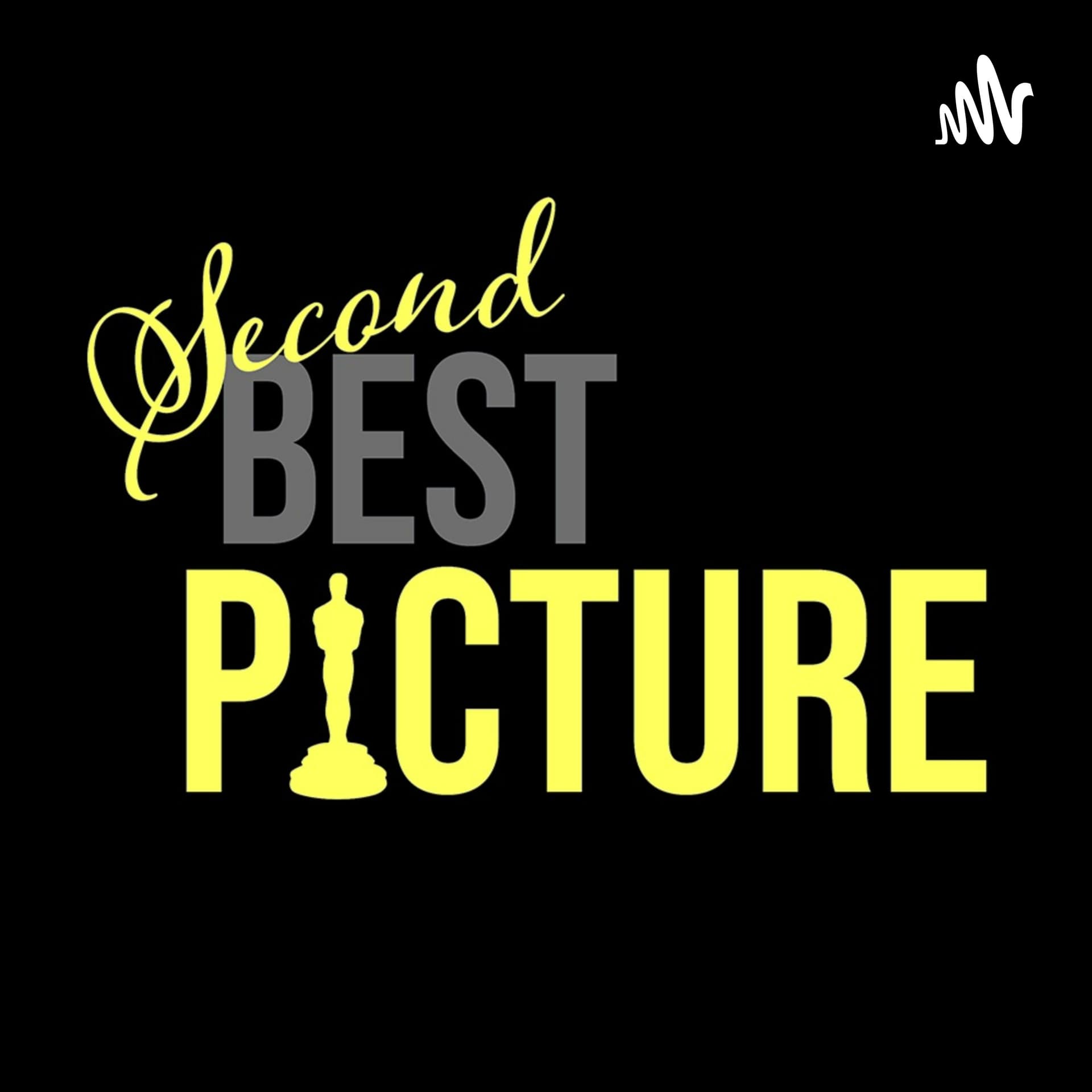Second Best Picture - Podcasts