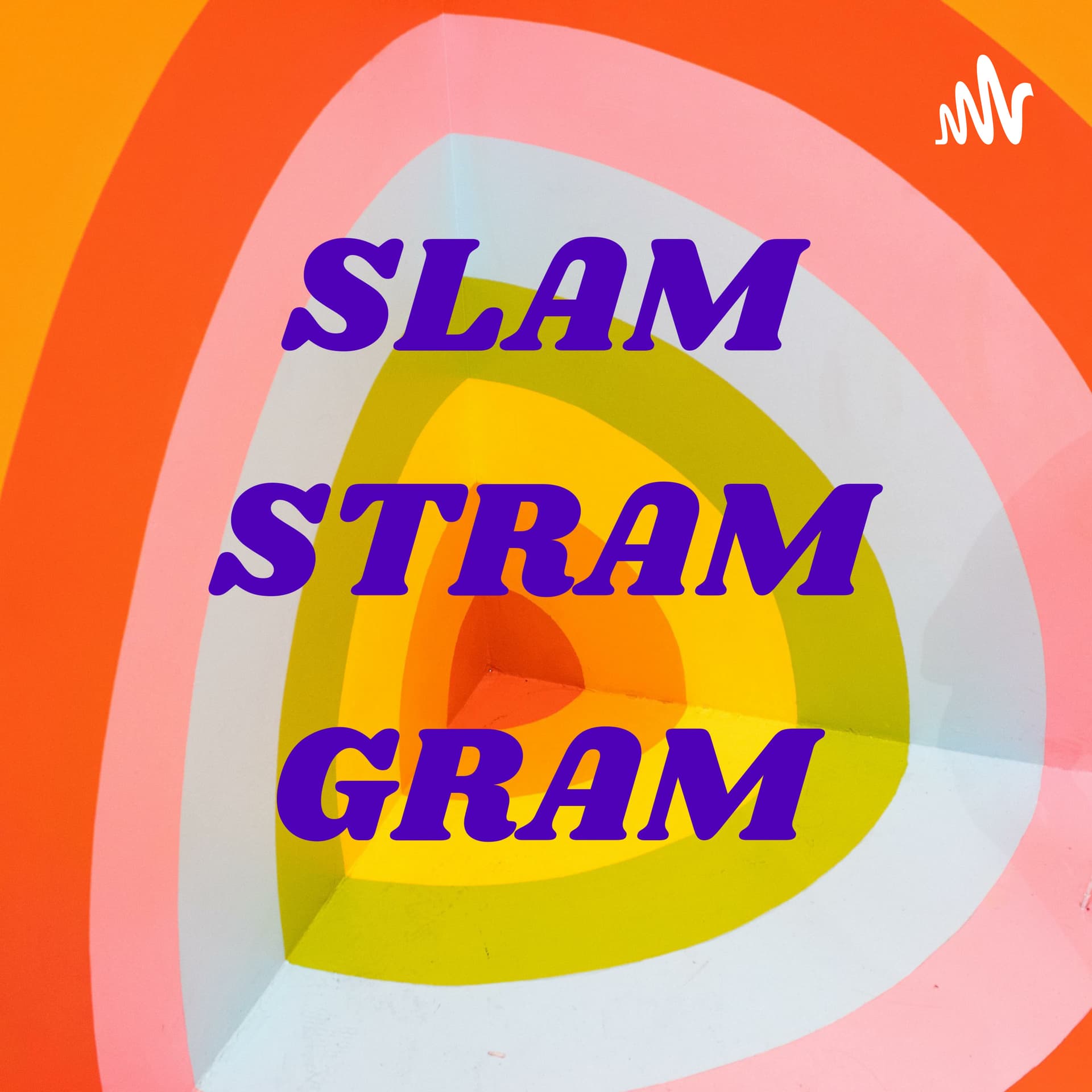 SLAM STRAM GRAM - Podcasts