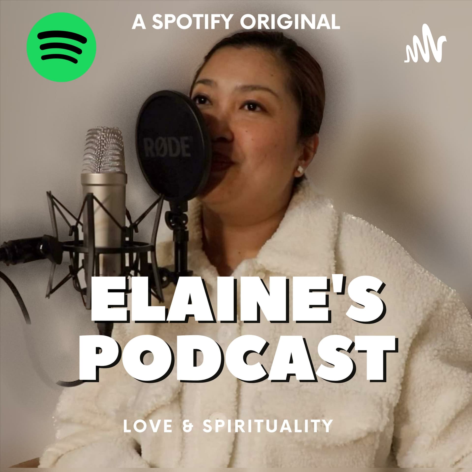 Elaine's Podcast on Love & Spirituality - Podcast