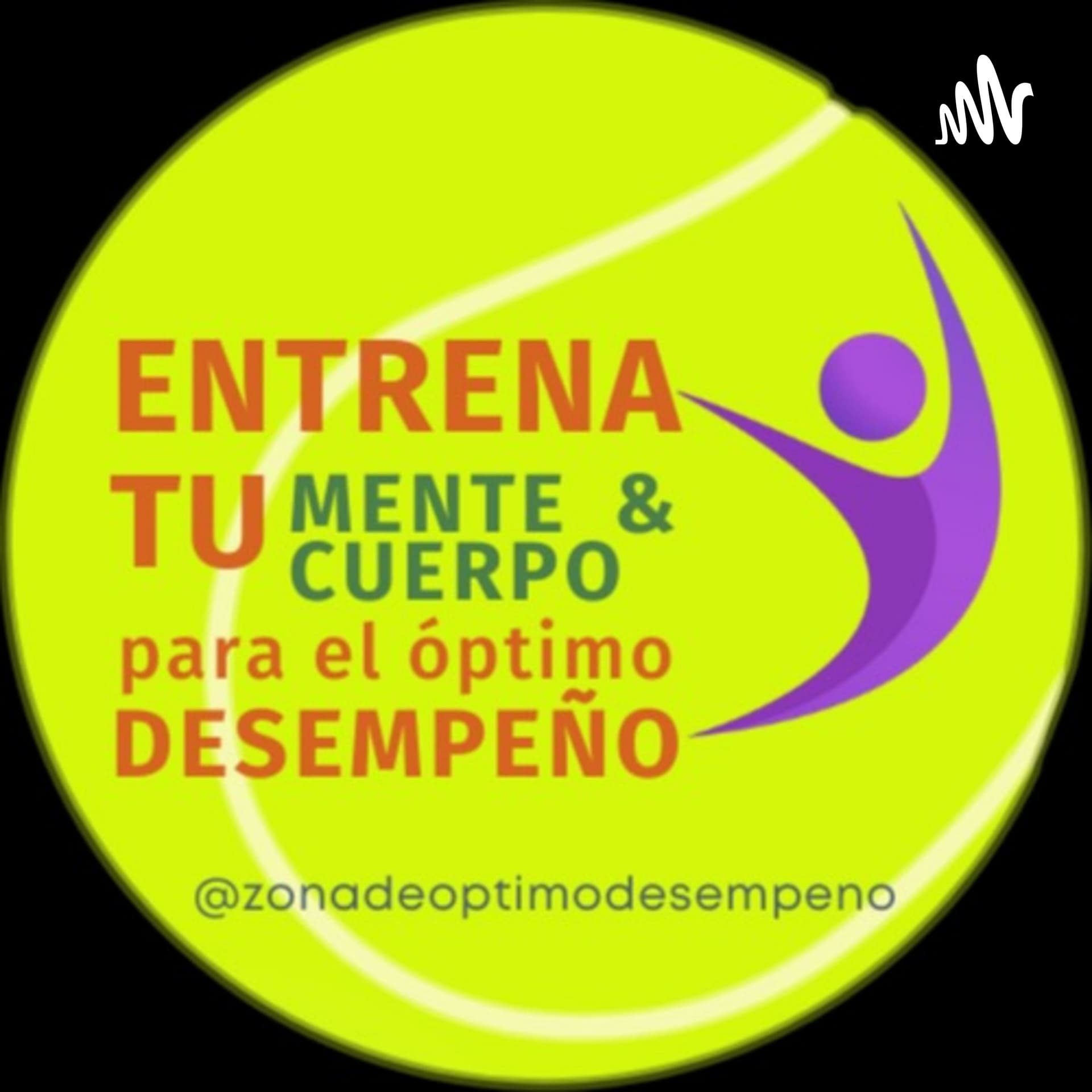 Zona de Óptimo Desempeño - Podcasts