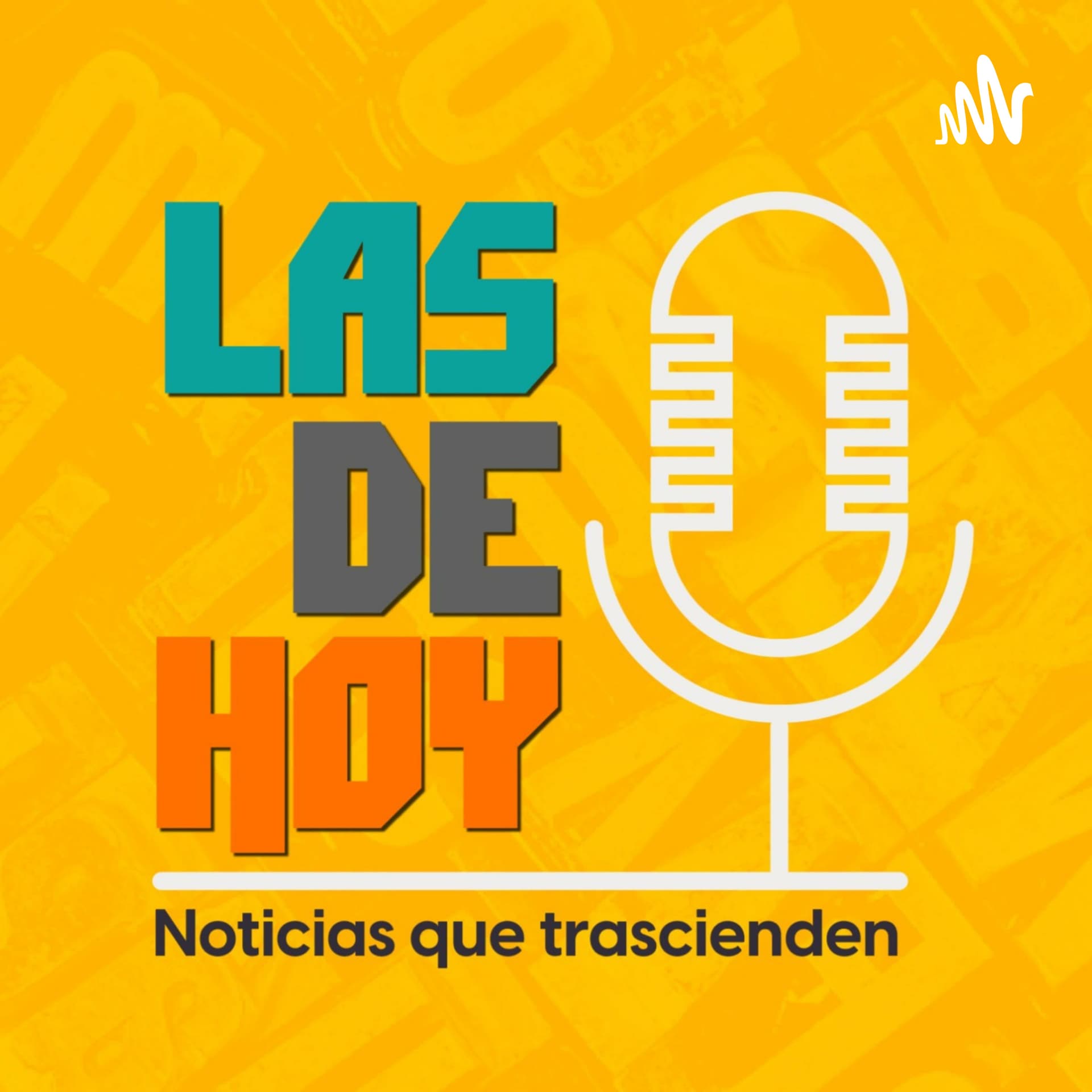 Las de Hoy - Podcasts