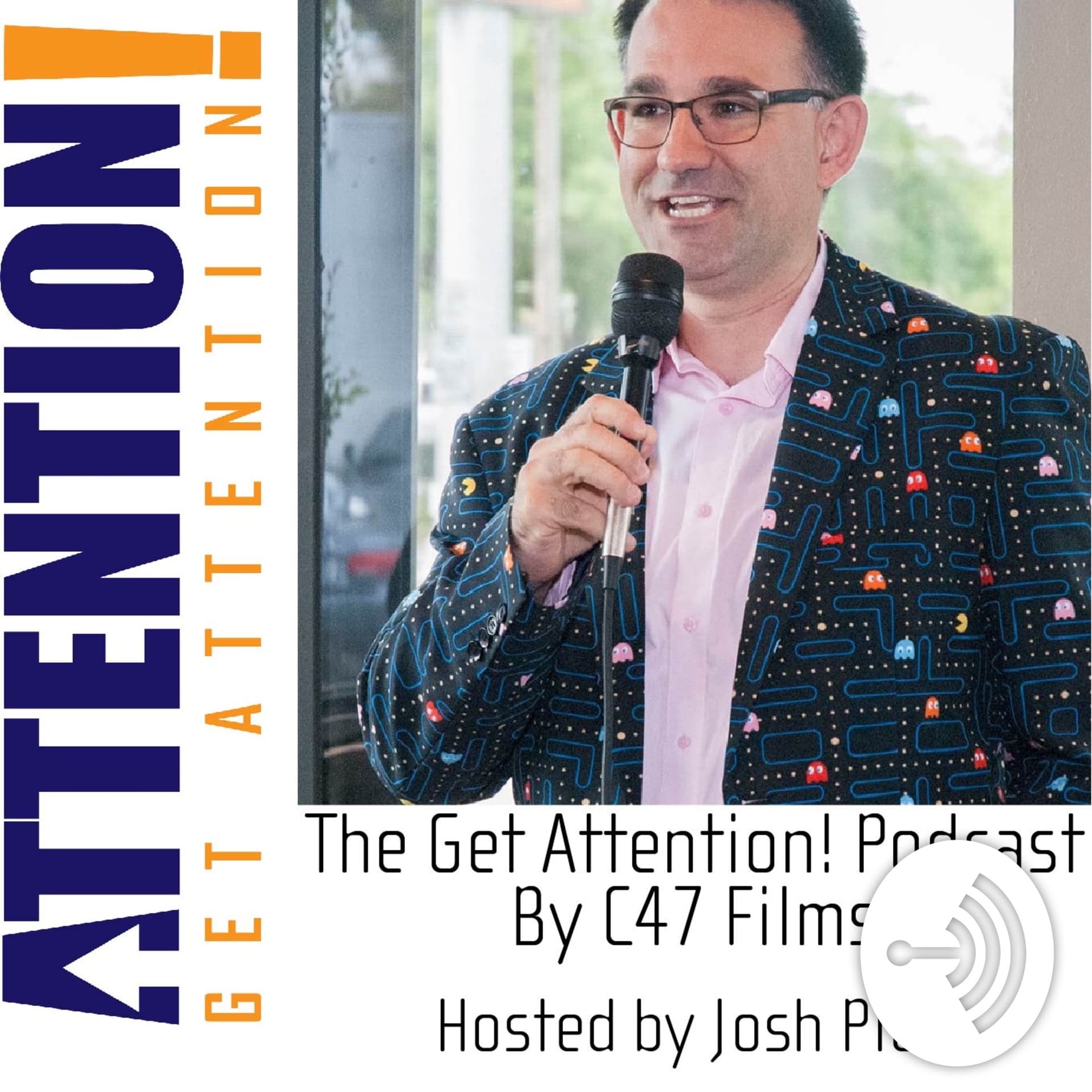 The GETATTENTION! Podcast by C47 Films - Podcasts