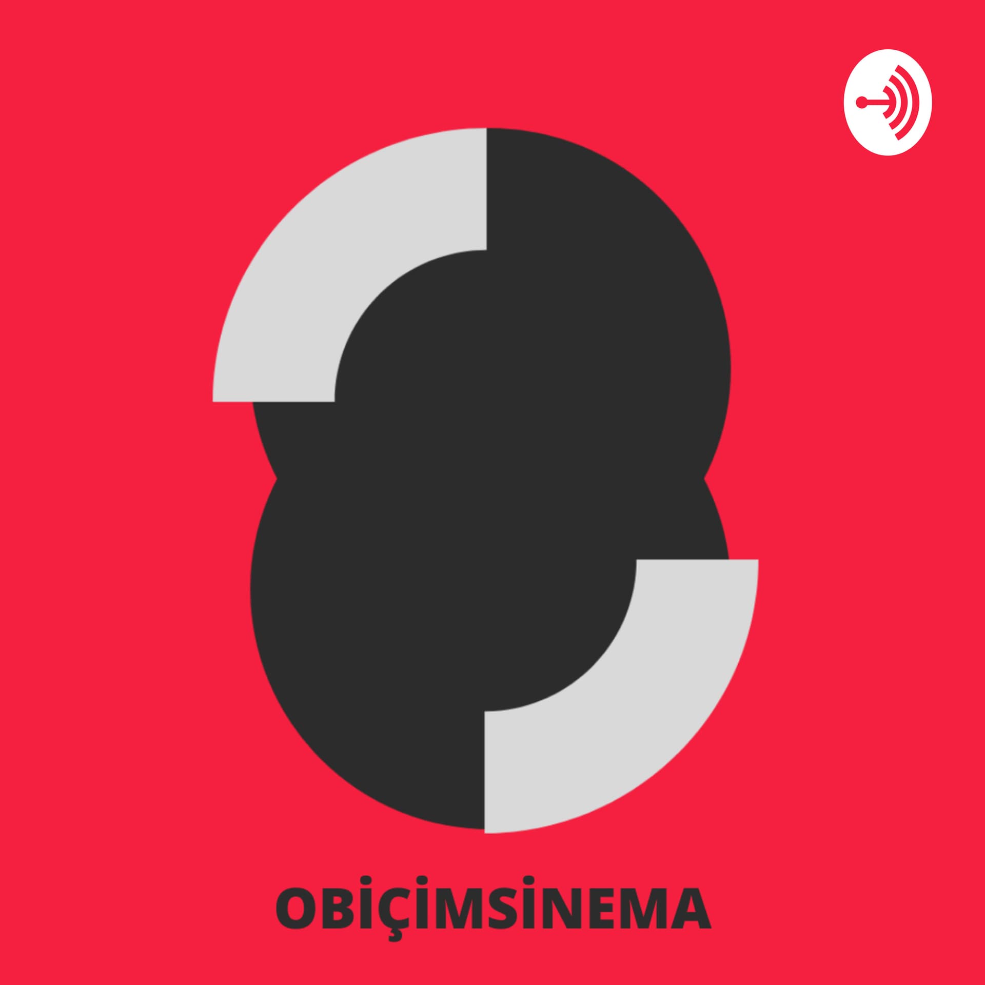 OBİÇİMSİNEMA - Podcastler