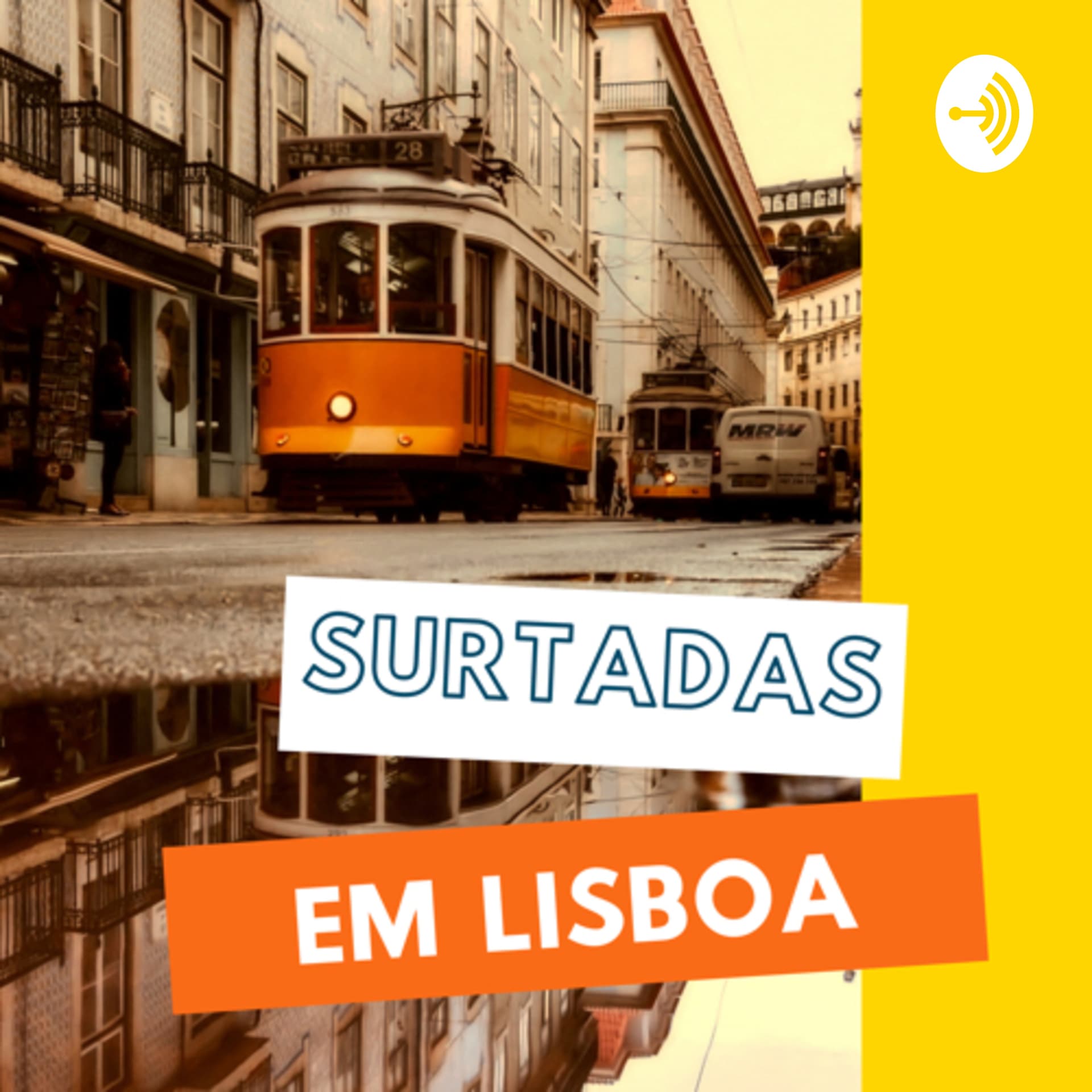 Surtadas em Lisboa - Podcasts