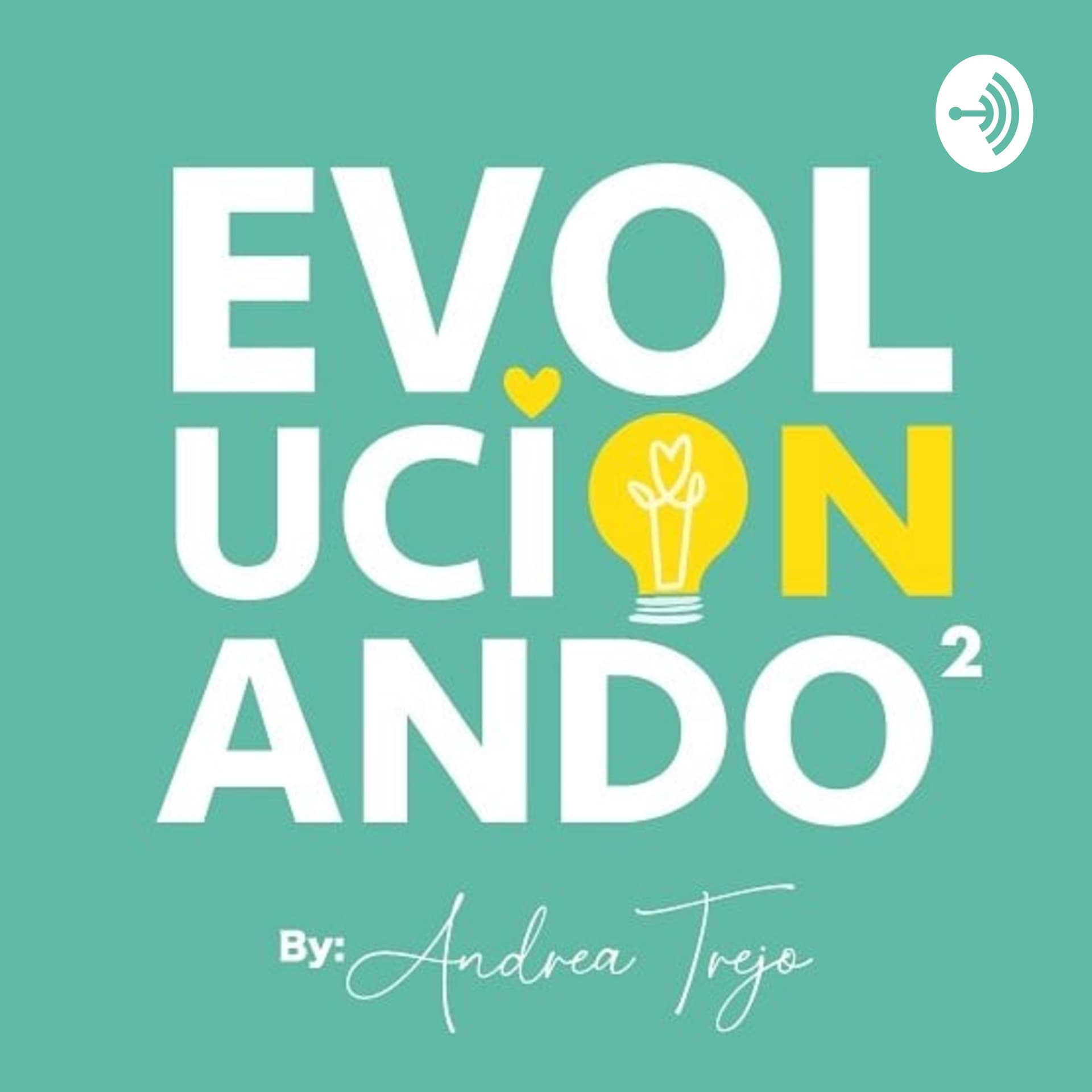 EvolucionandoAndo - Podcasts