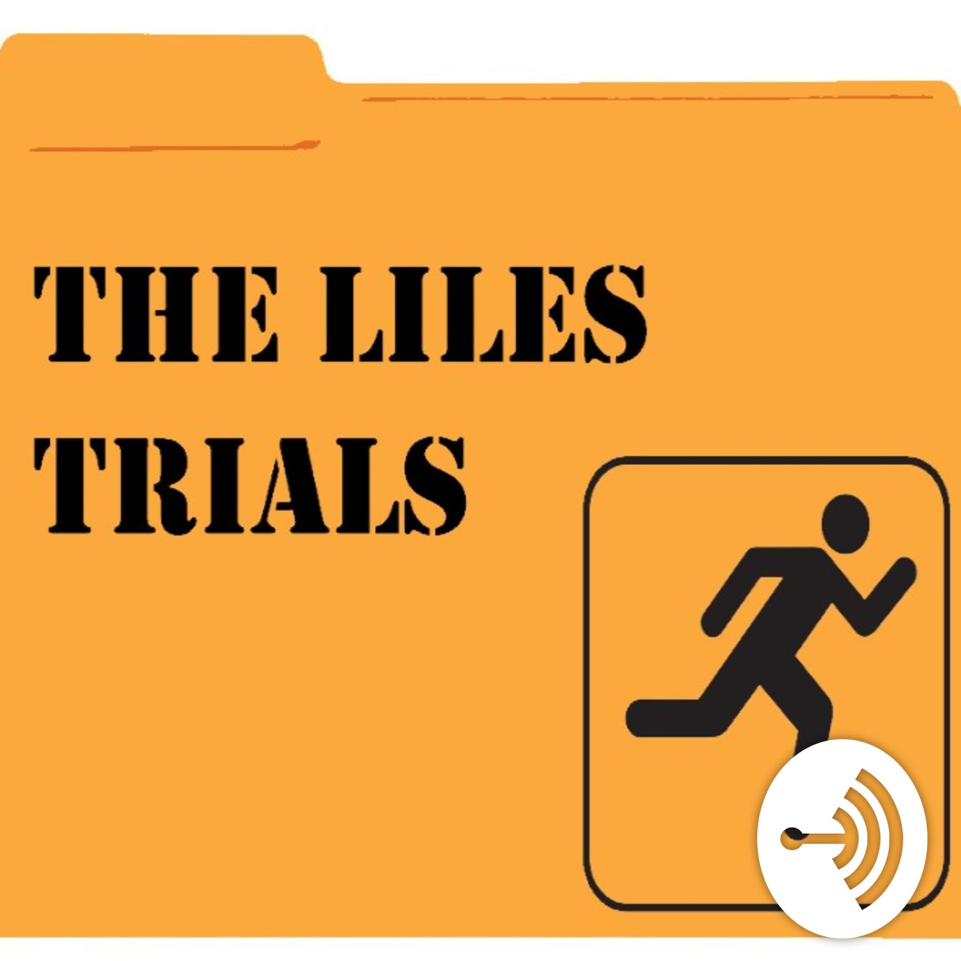 The Liles Trials - Подкасты