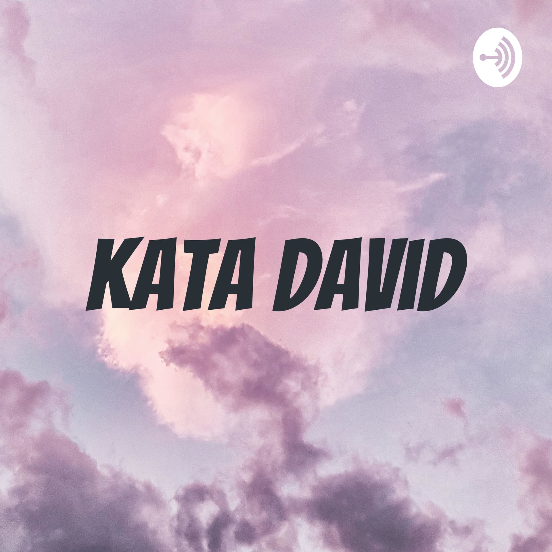 Kata David - Podcasts