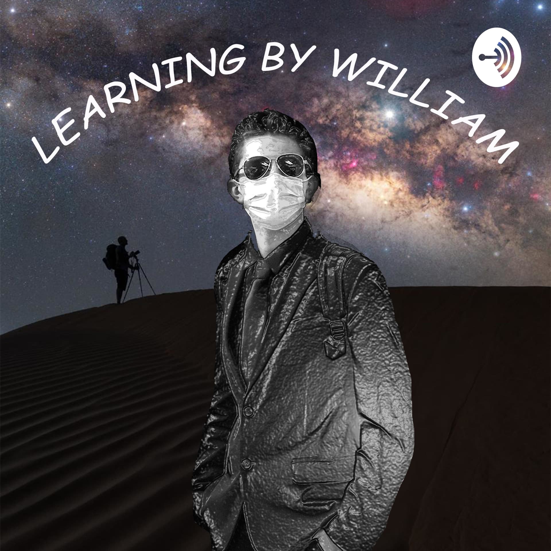 Learning by William - Podcasts