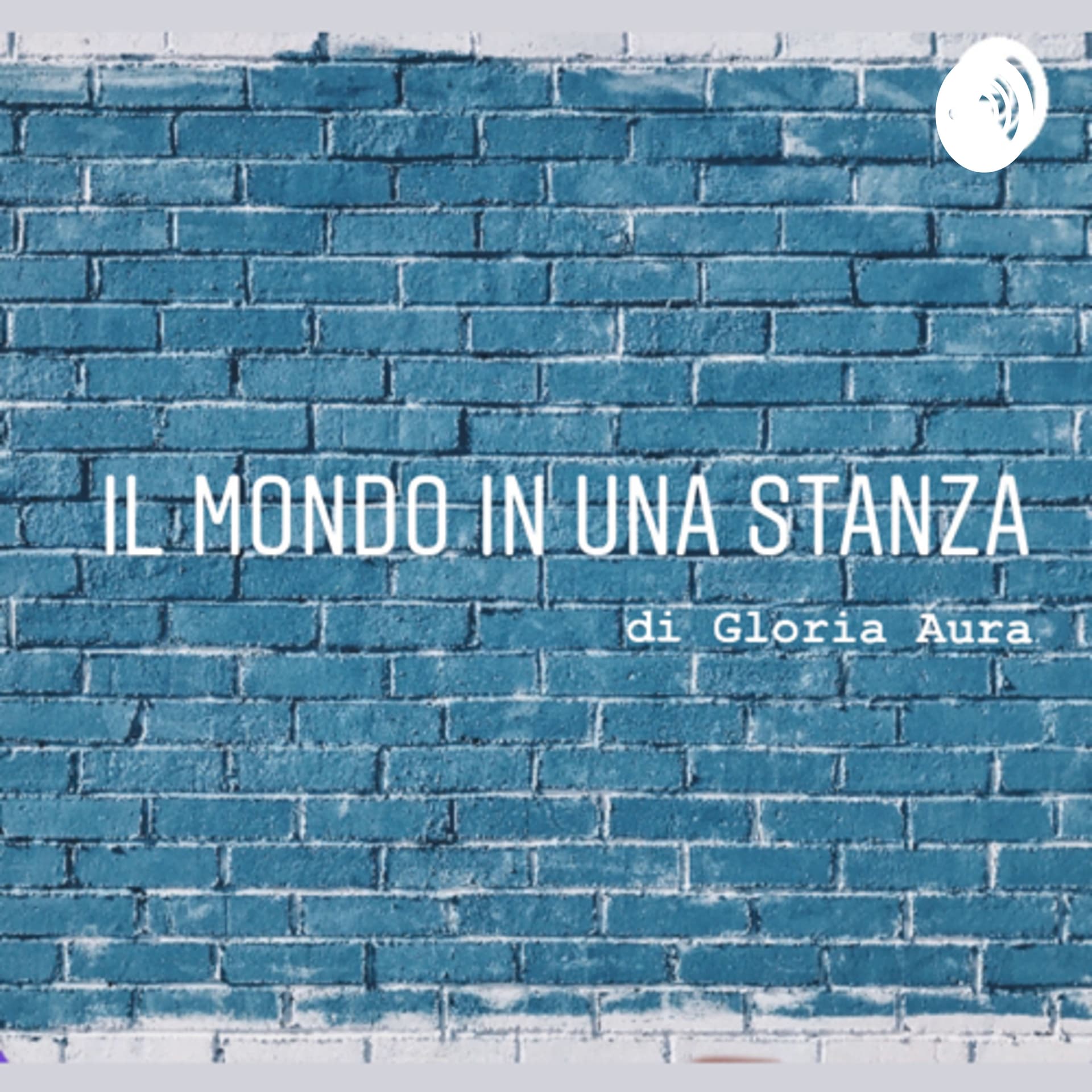 il Mondo in una Stanza - Podcast