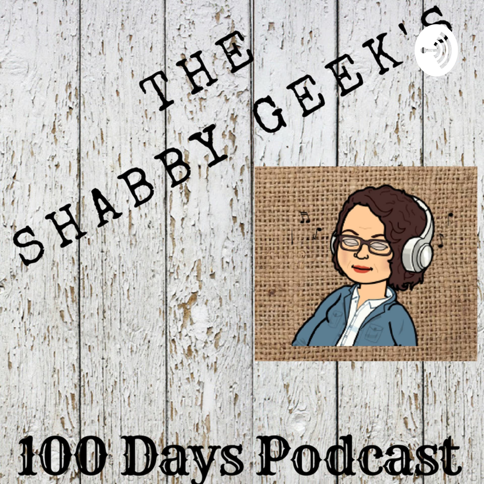 The ShabbyGeek’s 100days podcast - Podcasts