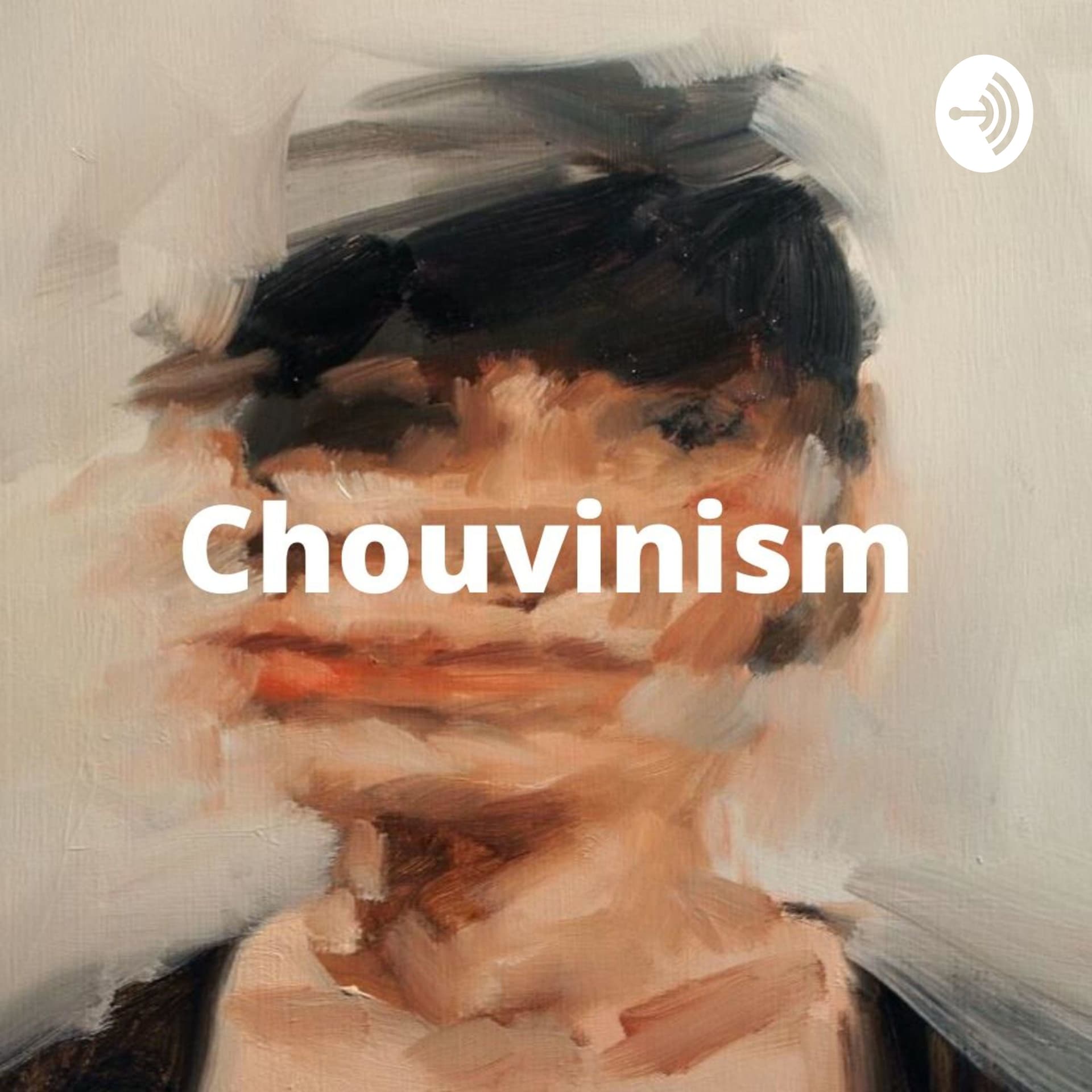 Chouvinism - Podcasts