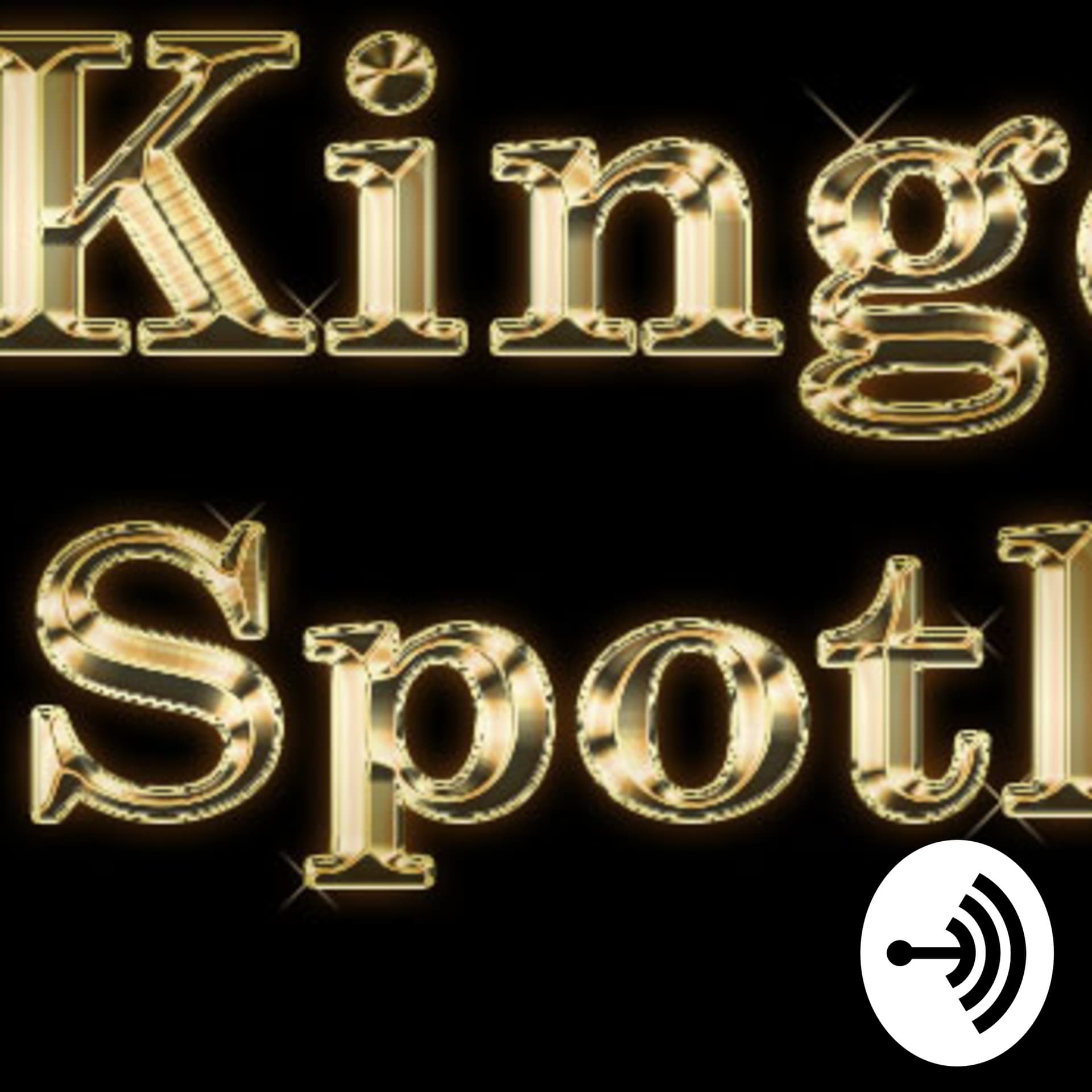 Kingdom Spotlight - Podcasts
