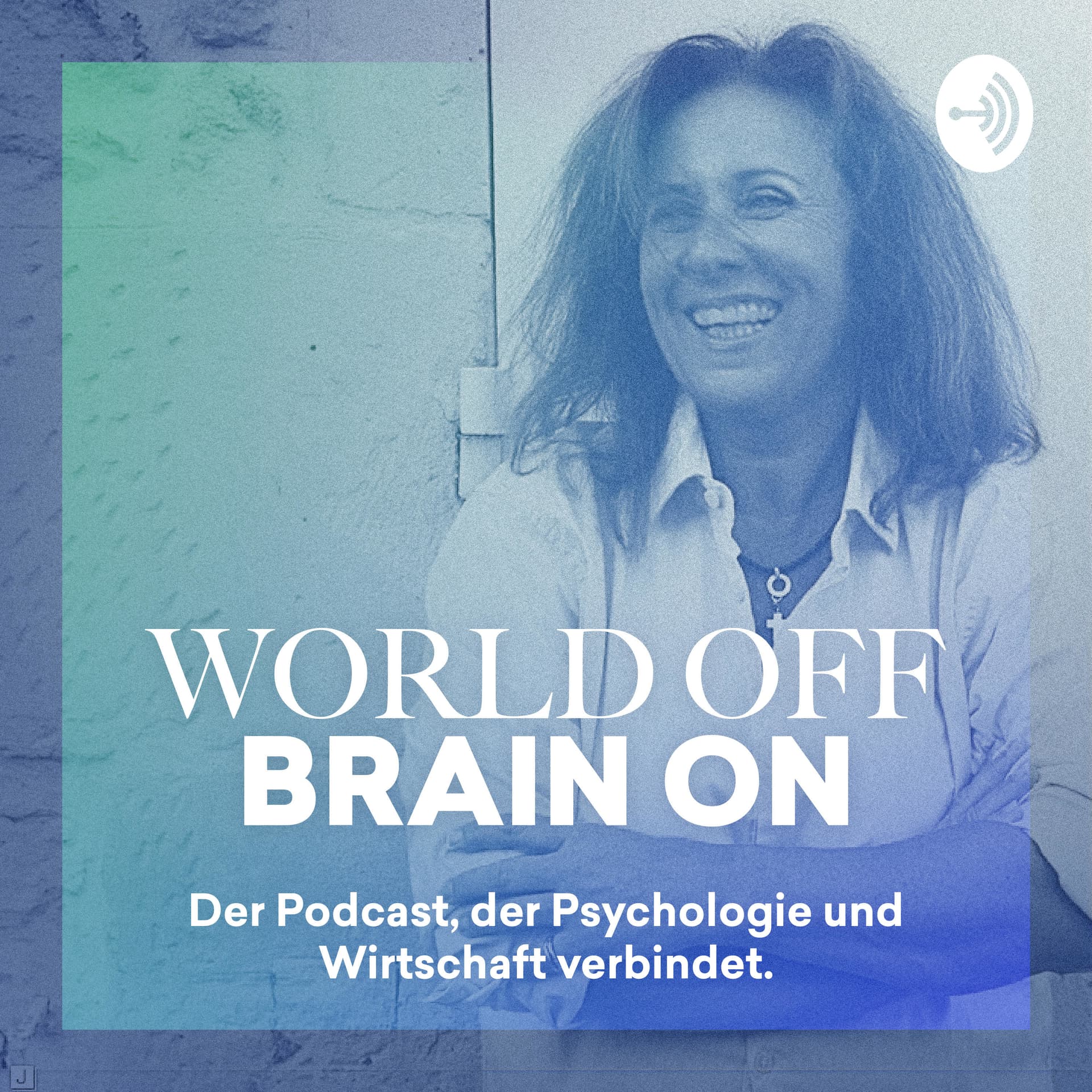 World Off - Brain On - Podcasts