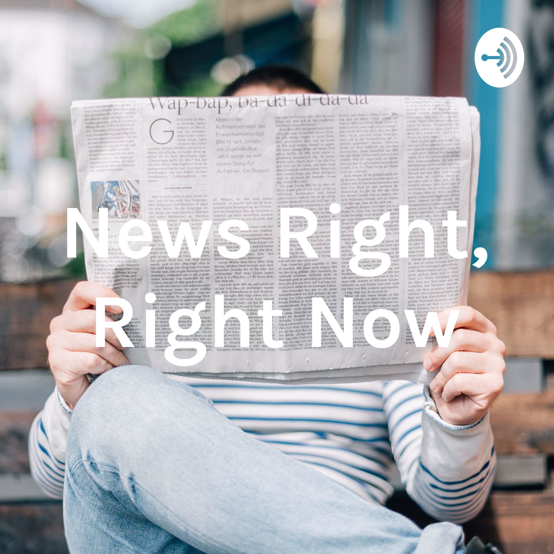 News Right, Right Now - Podcasts