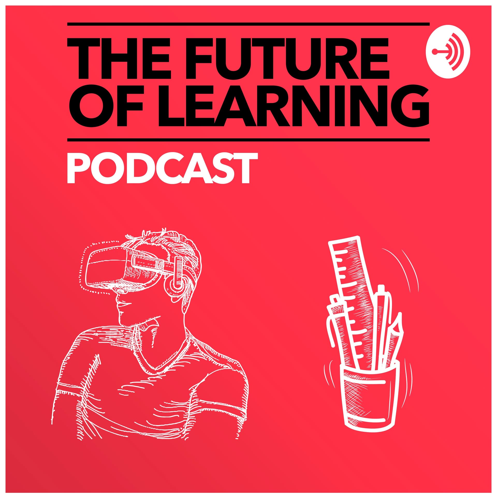 The Future of Learning - Podcasty
