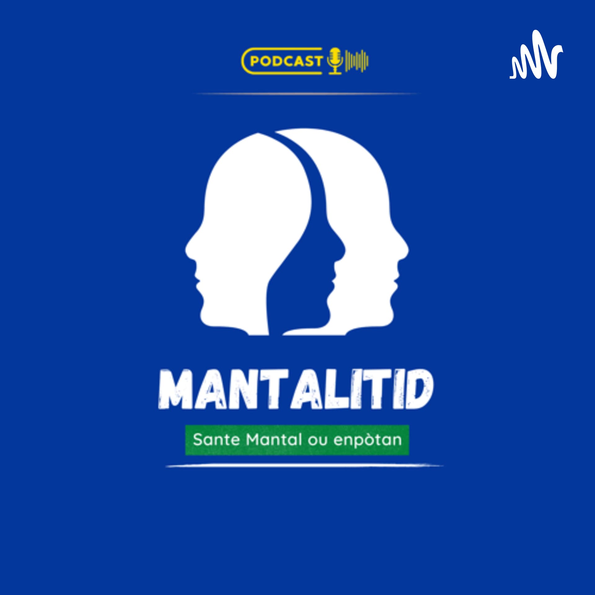 MANTALITID - Podcasts