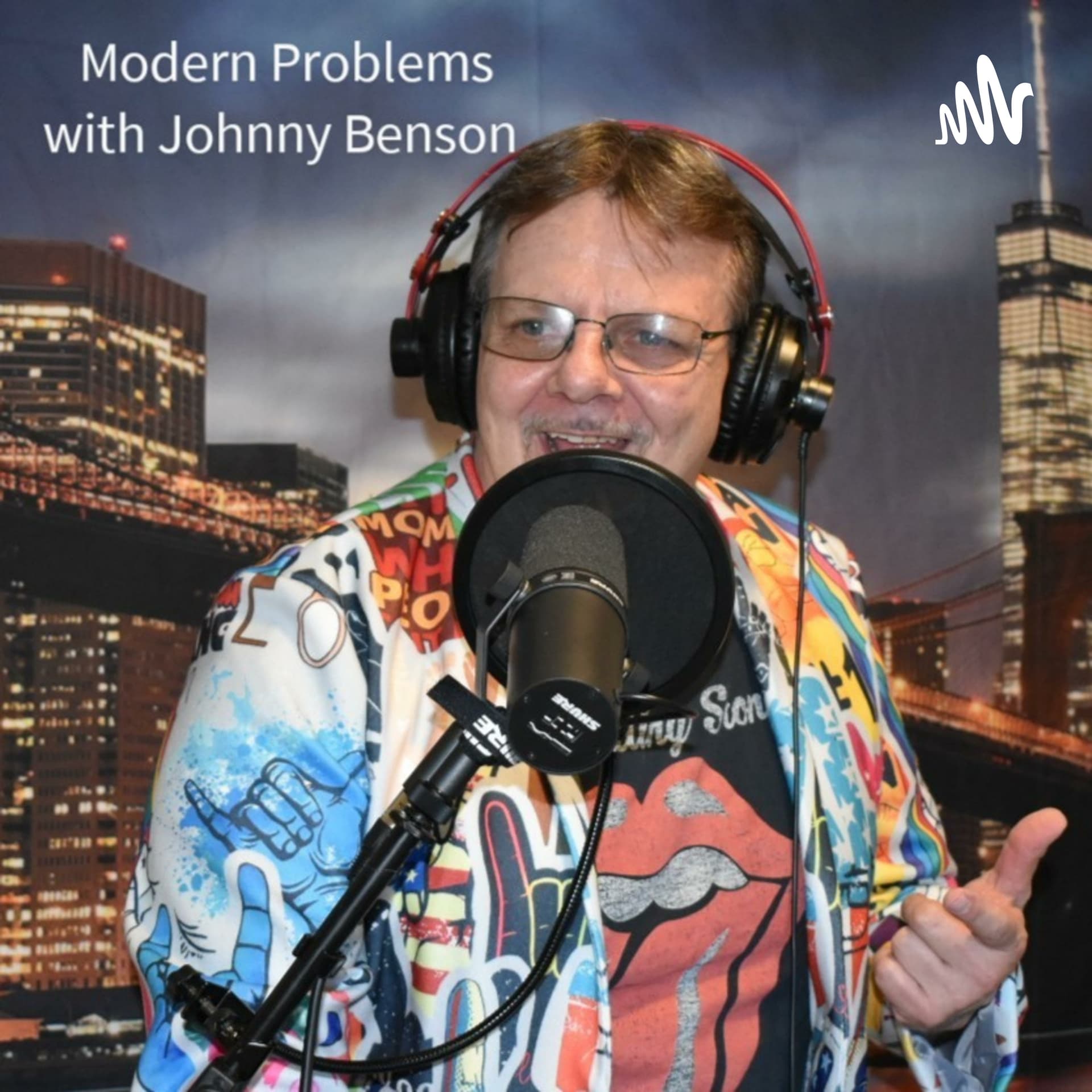 Modern Problems with Johnny Benson - Podcast