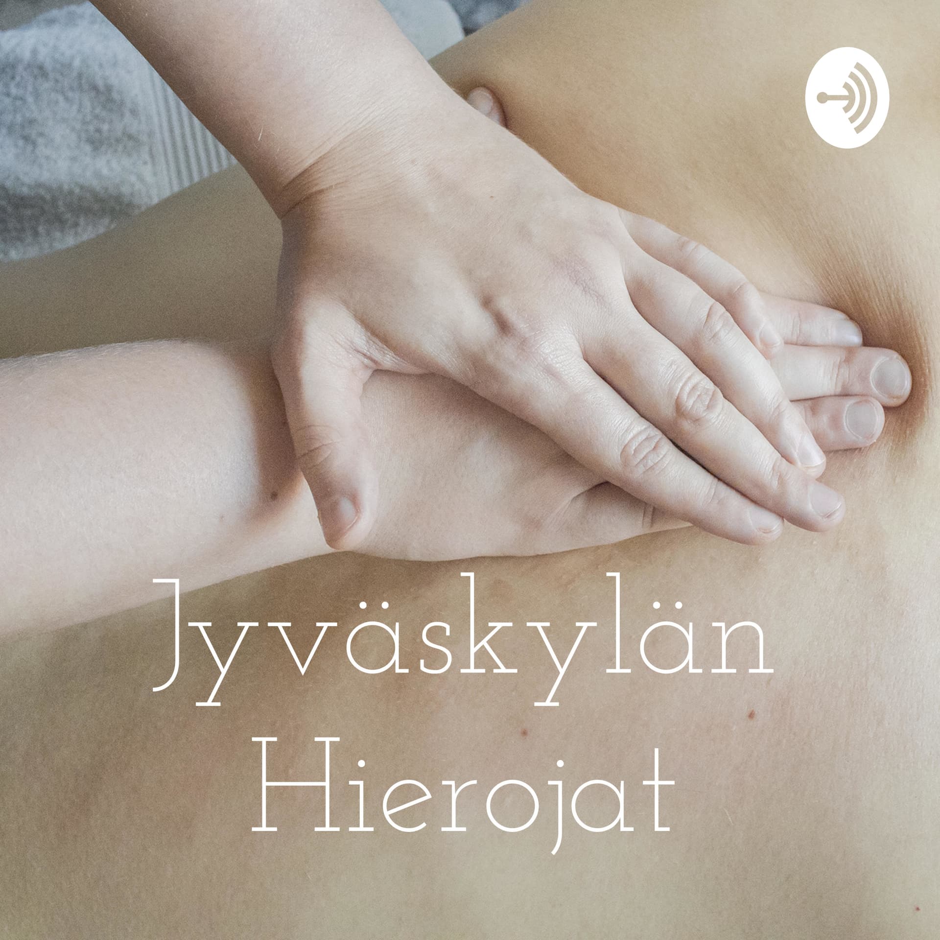 Jyväskylän Hierojat - Podcastler