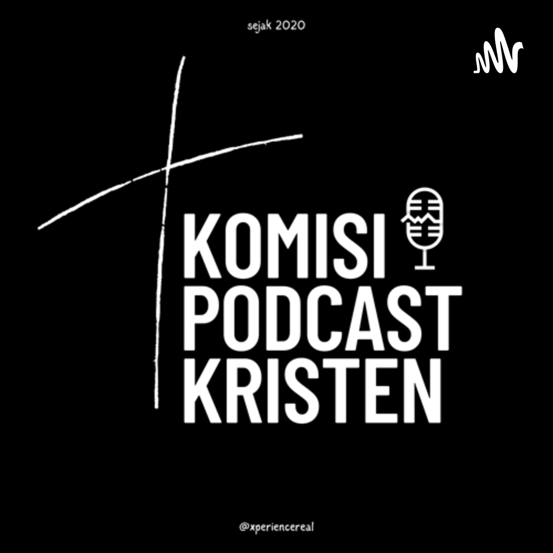 Komisi Podcast Kristen - Podcasty