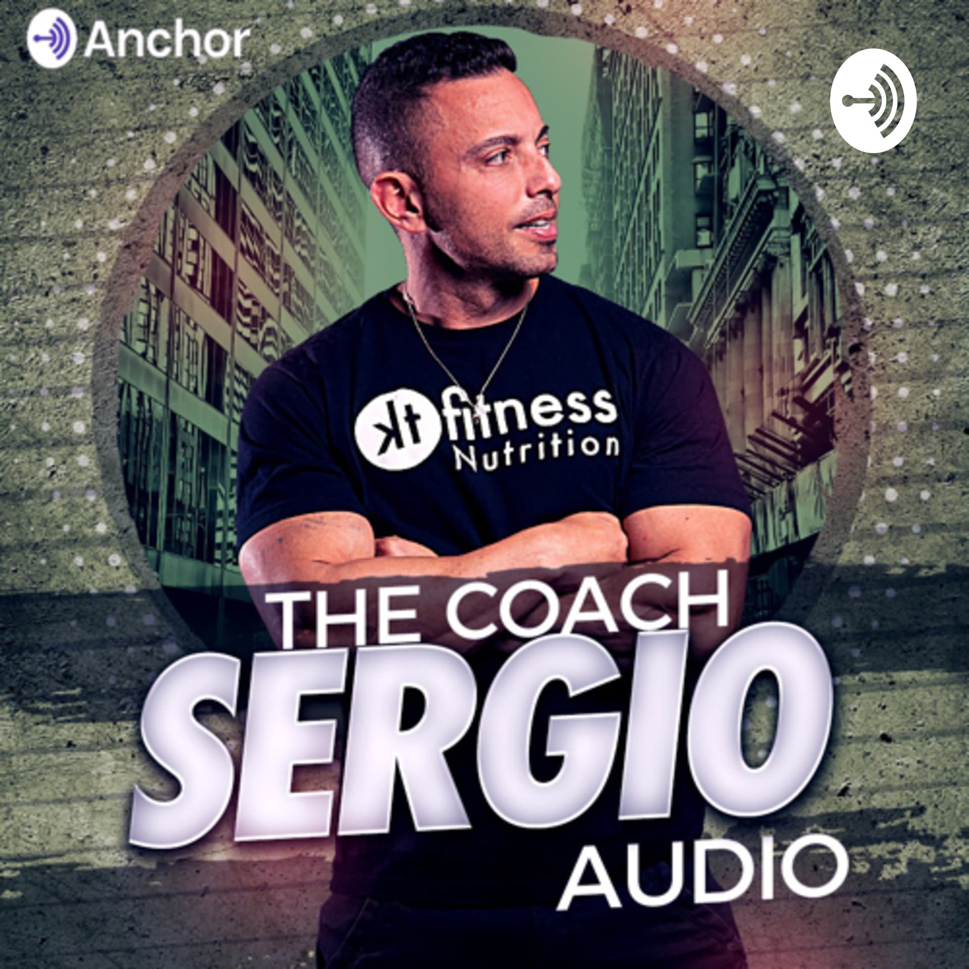 The Coach Sergio Audio - Podcasts