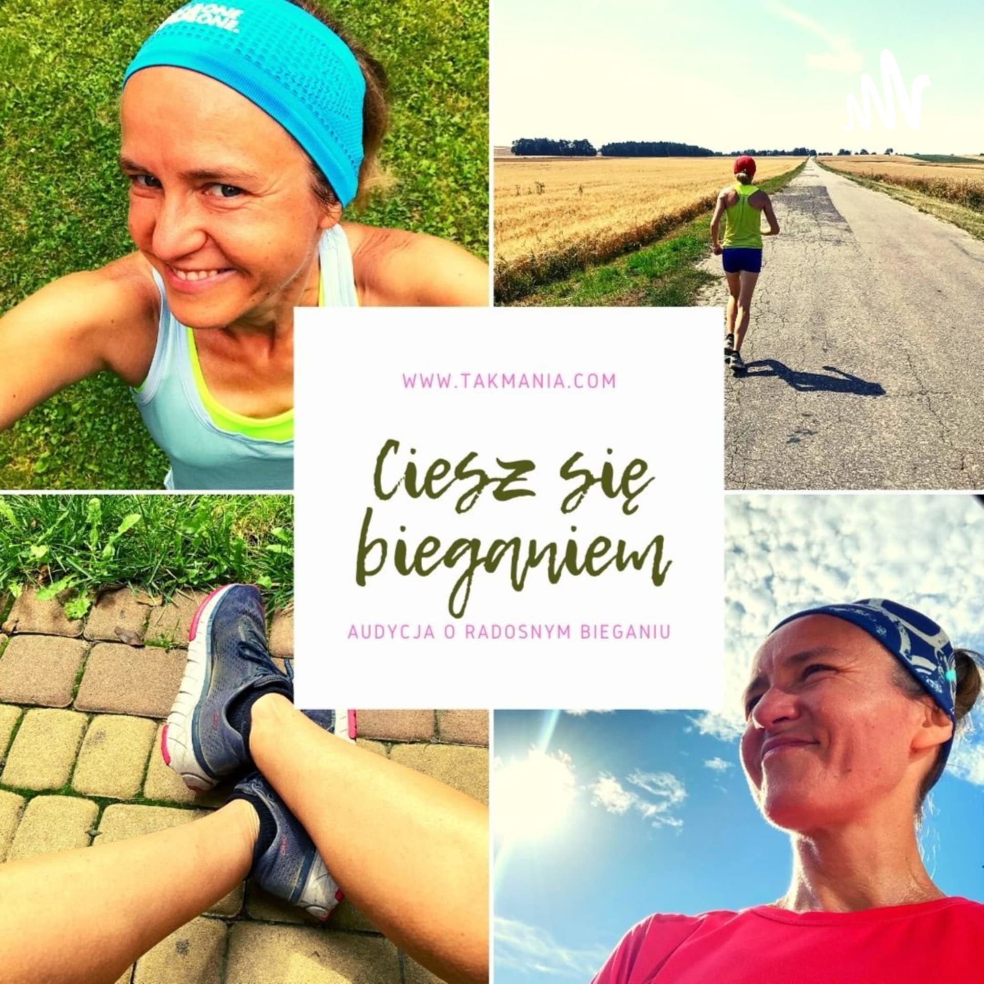 Ciesz się bieganiem - Podcasty