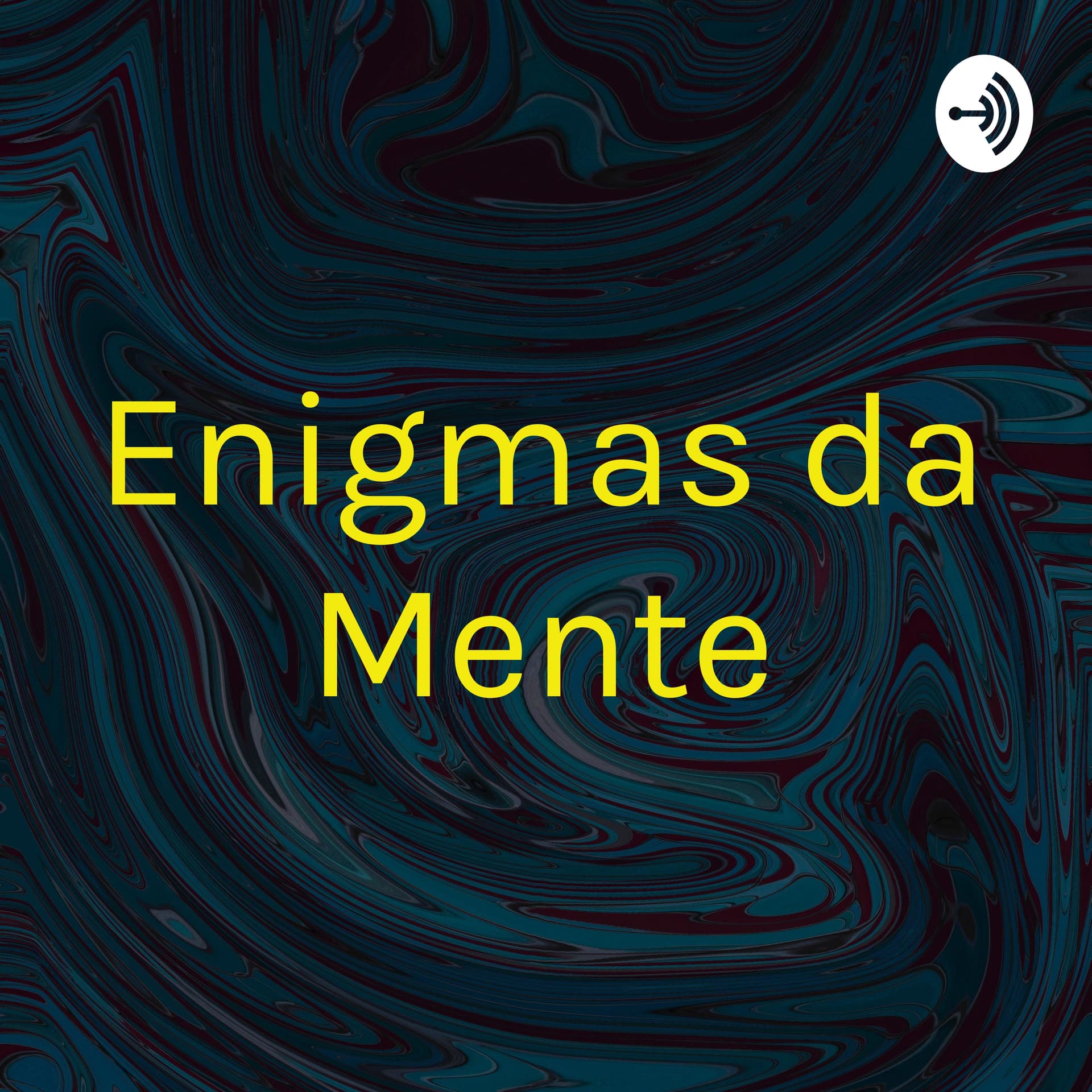 Enigmas da Mente - Podcasts