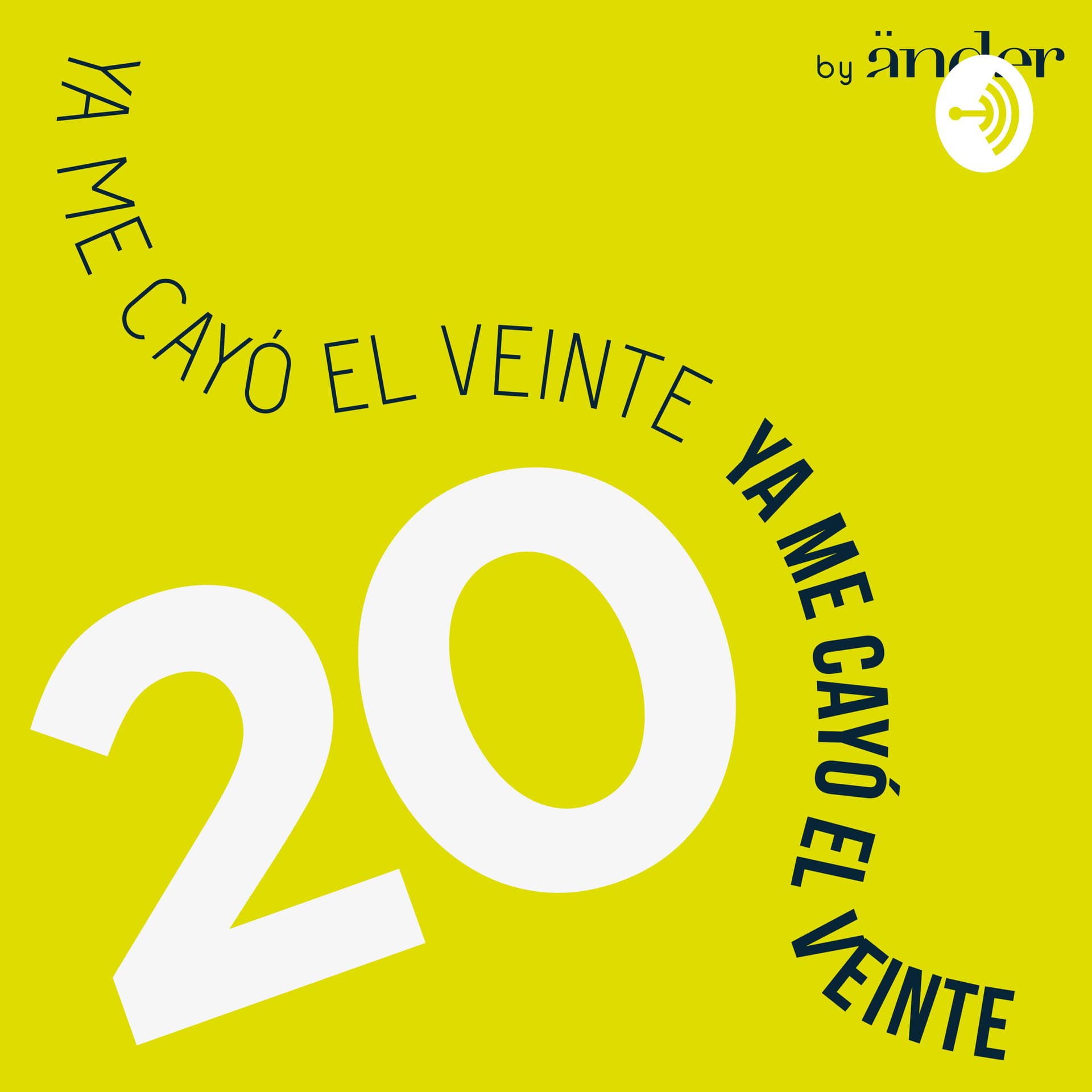 Ya me cayó el 20 - Podcasts