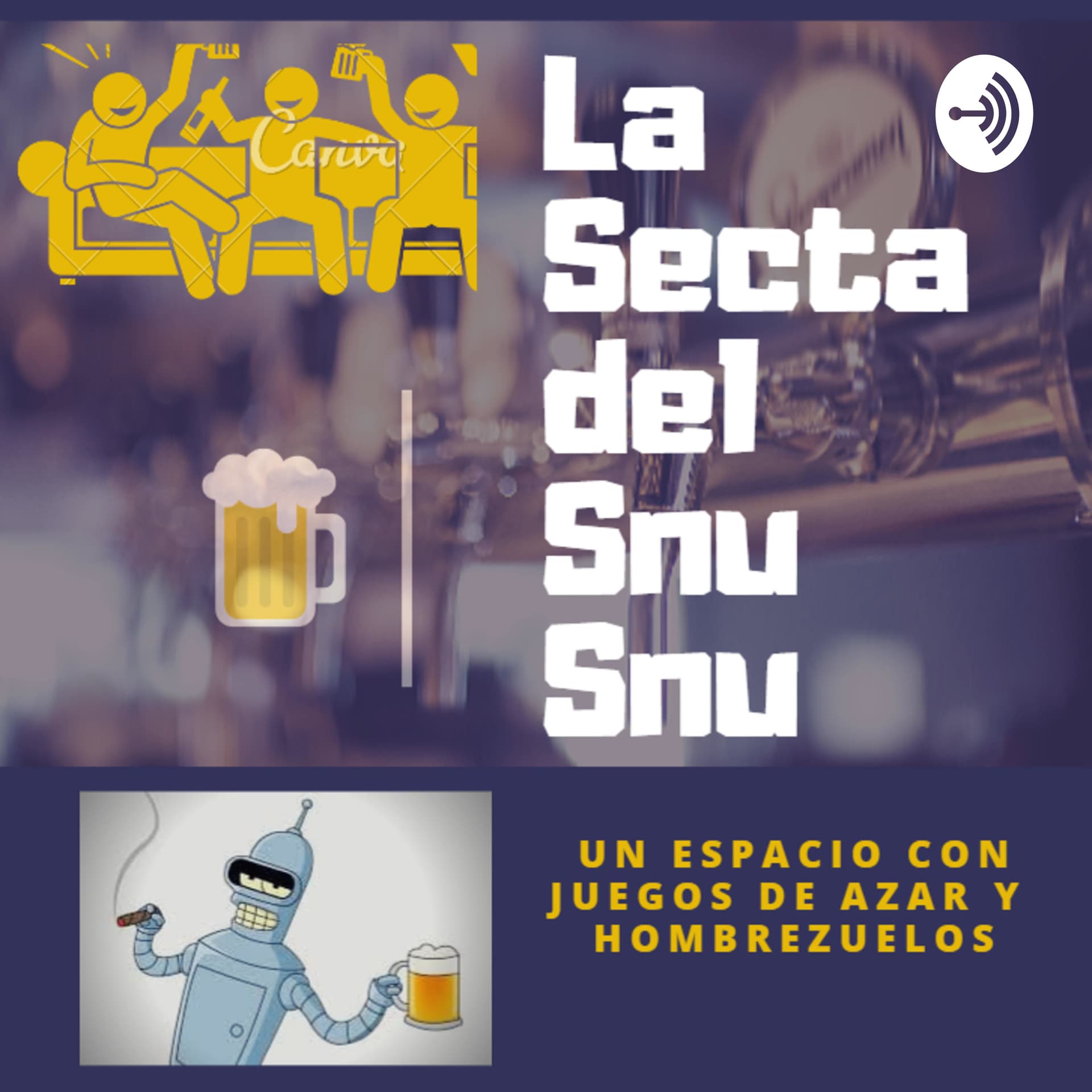 La Secta Del SnuSnu - Podcasts
