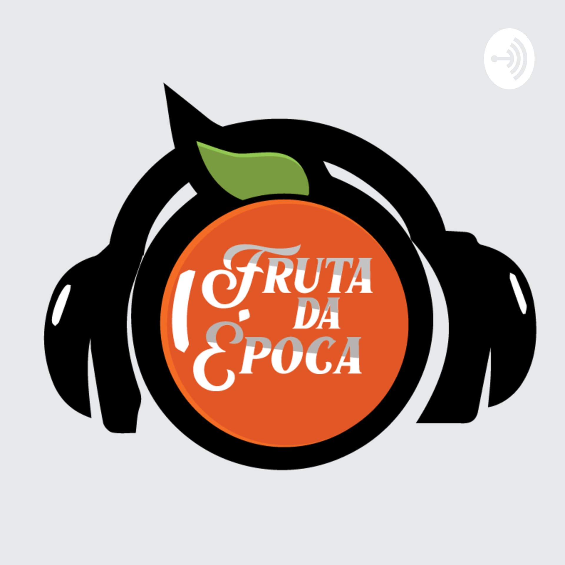 Fruta da Época - Podcasts
