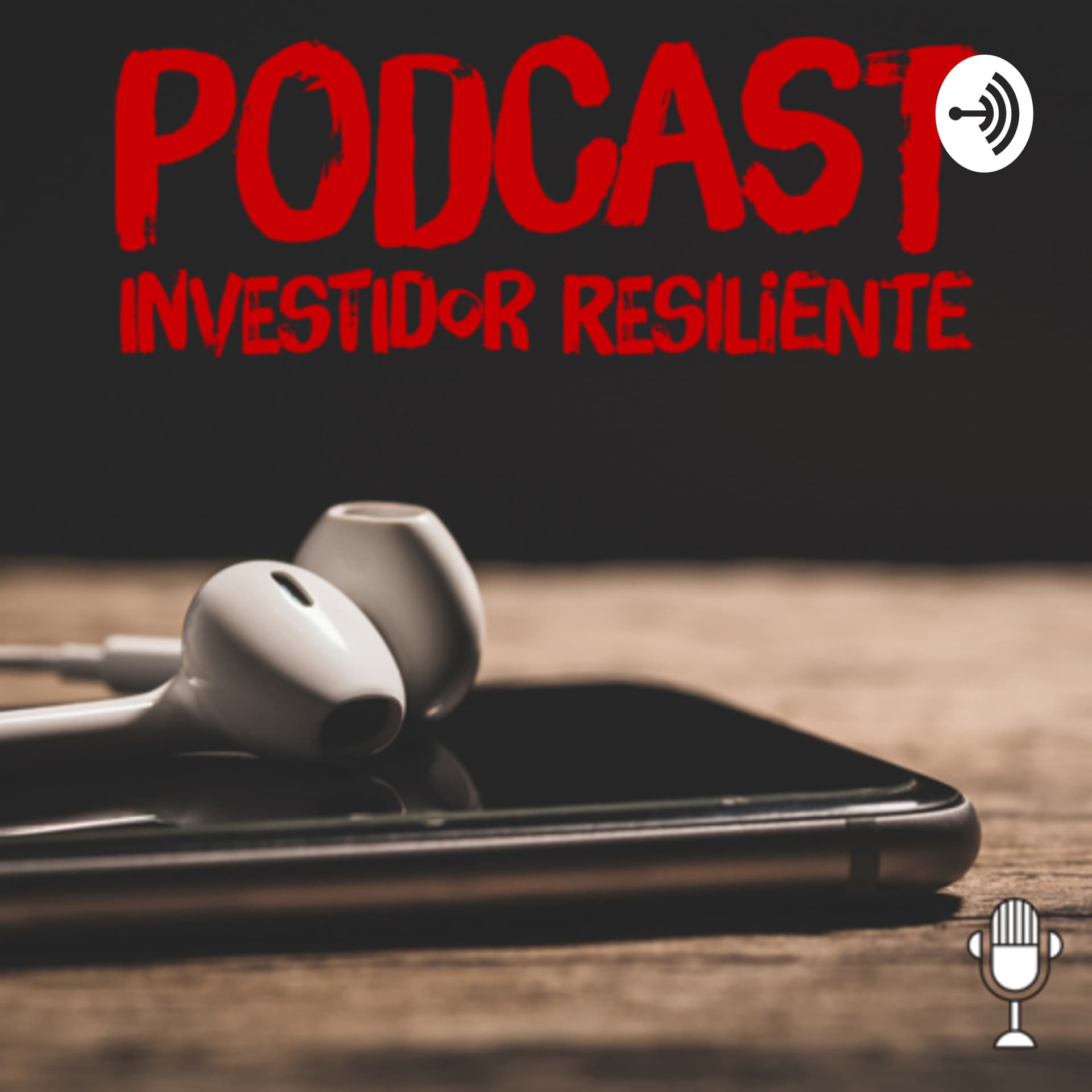 Investidor Resiliente - Podcasts