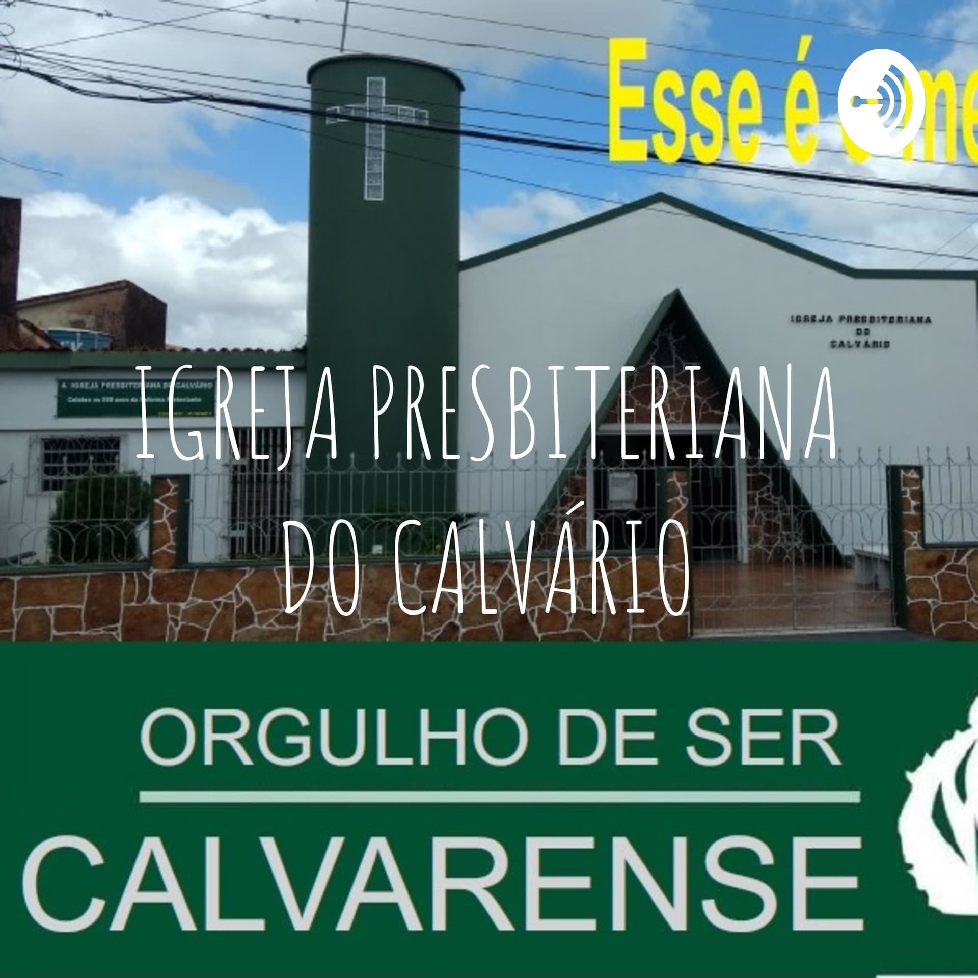 IGREJA PRESBITERIANA DO CALVÁRIO