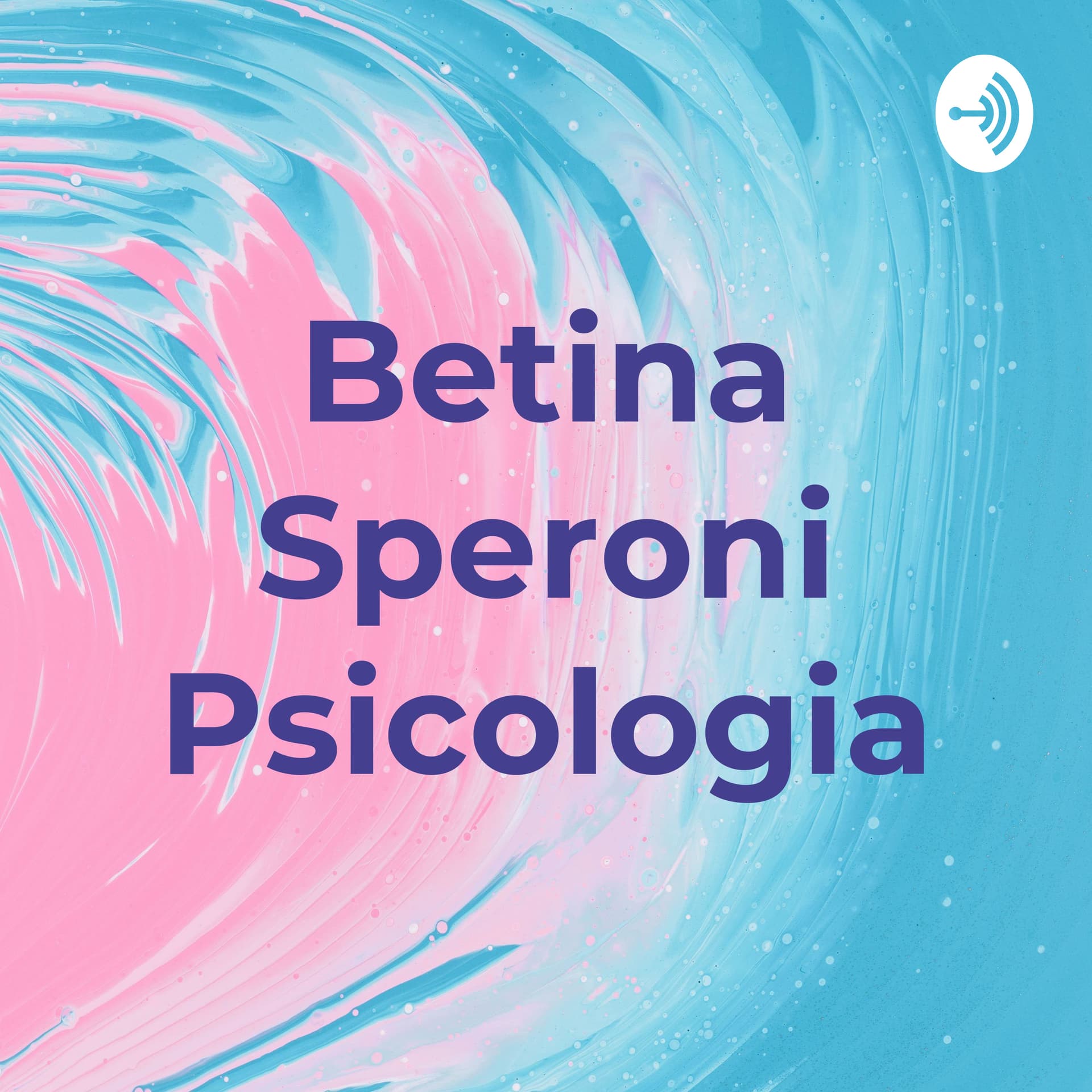 Betina A. Speroni Psicologia - Podcasty