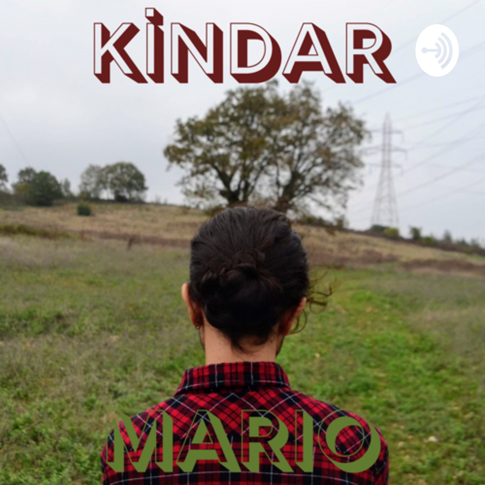 Kindar Mario - Podcasts