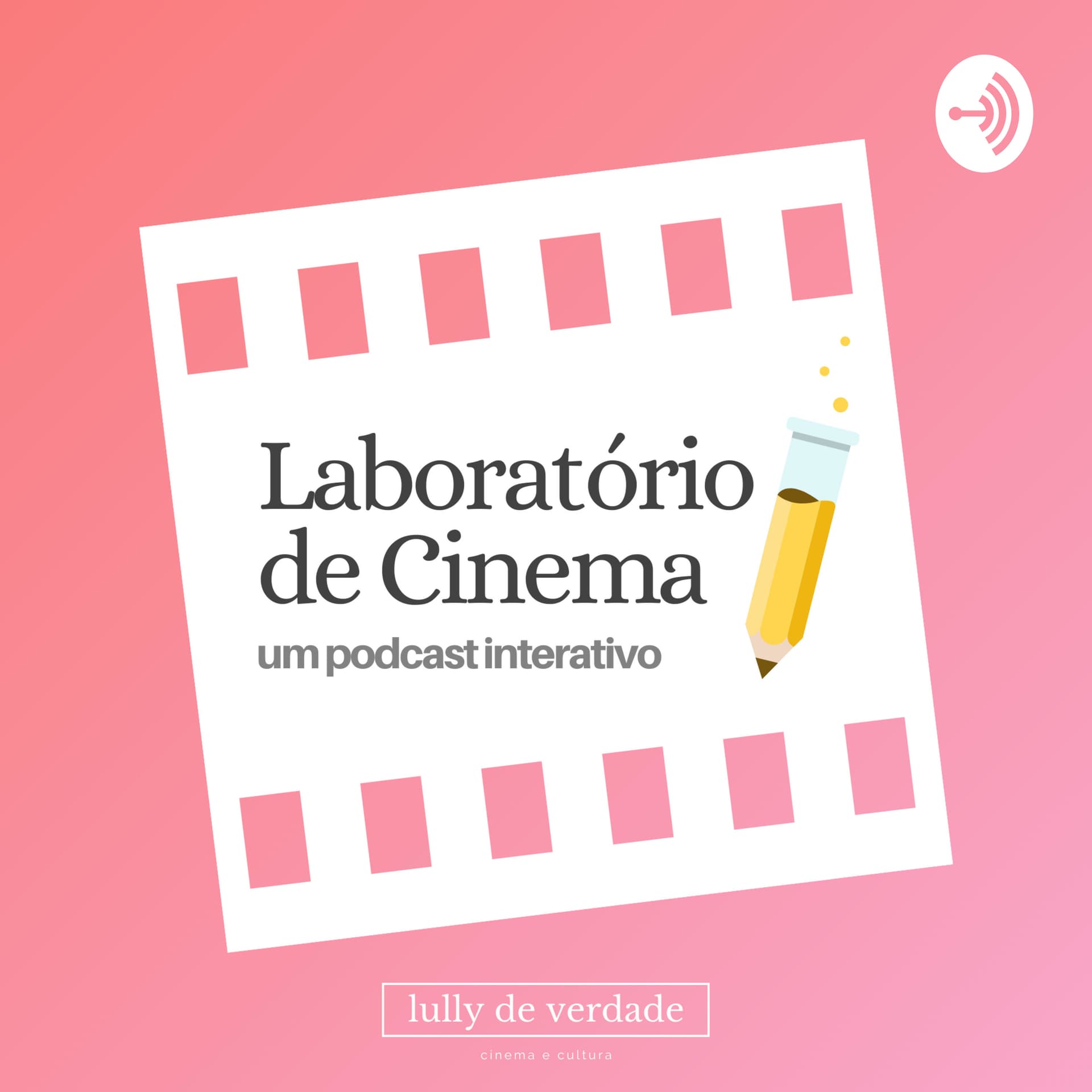 Laboratório de Cinema - Podcasts