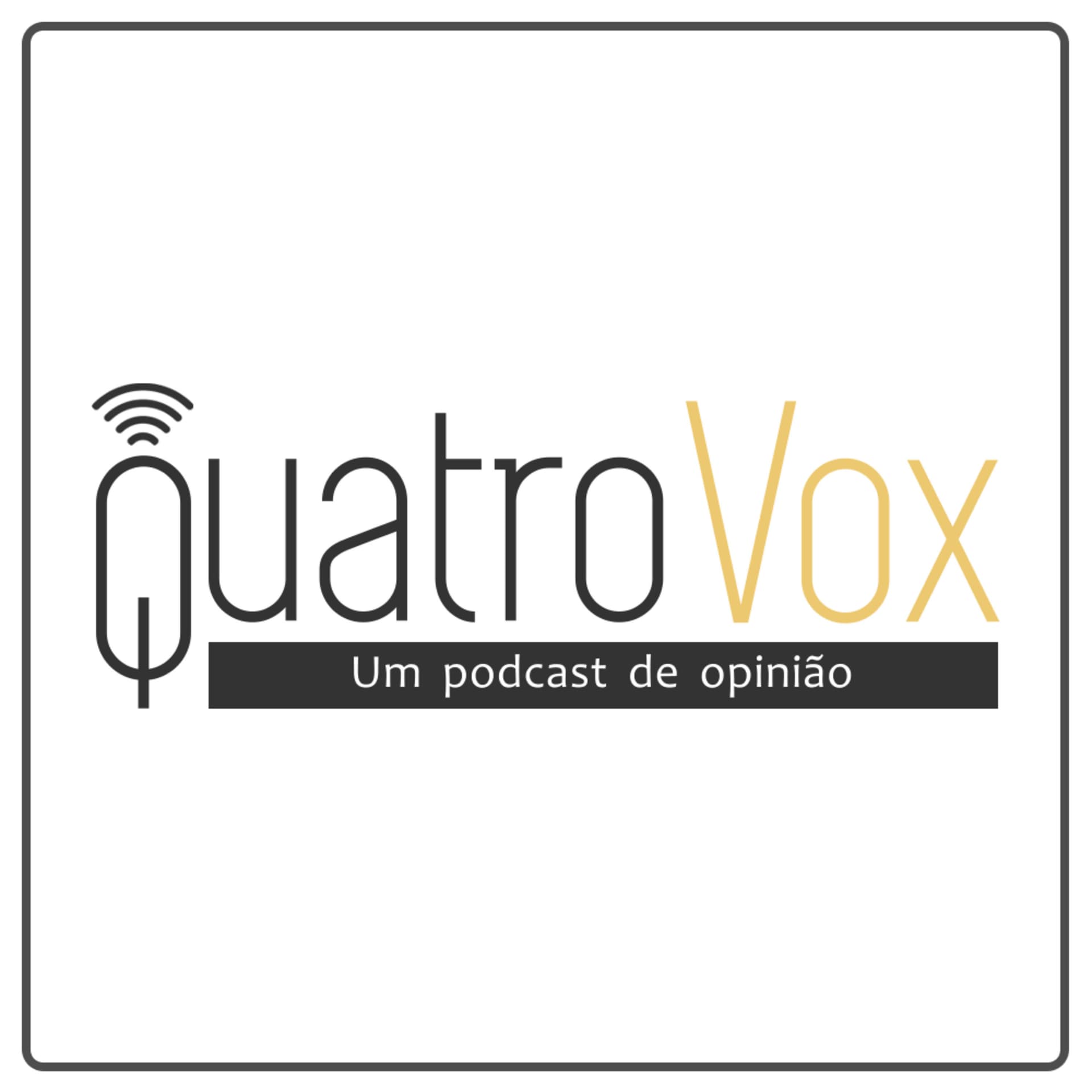 QuatroVox - Podcasts