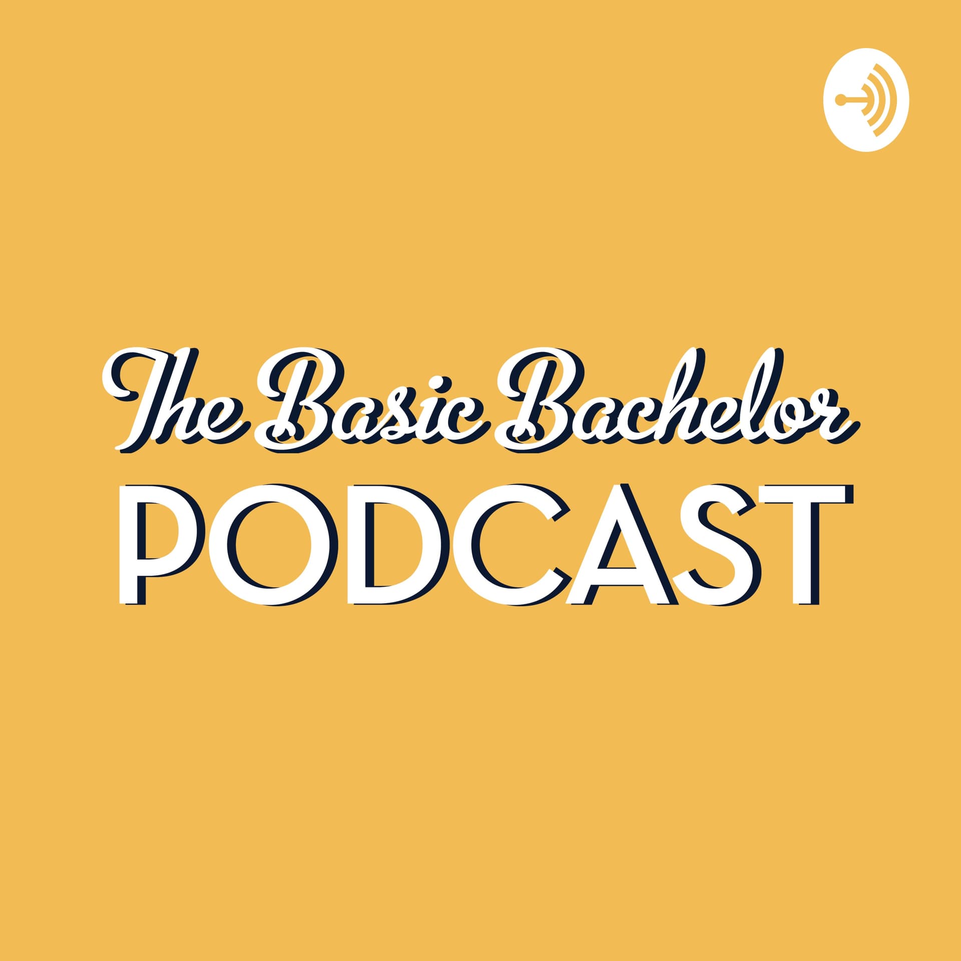 The Basic Bachelor Podcast - Podcasts