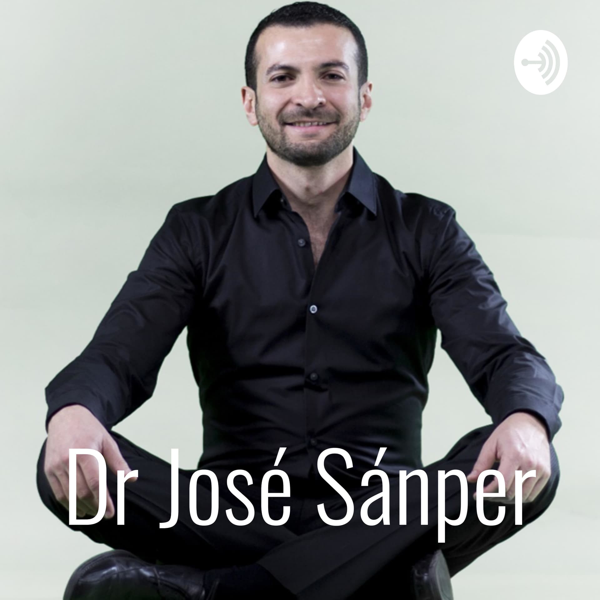 Dr José Sánper - Podcasts