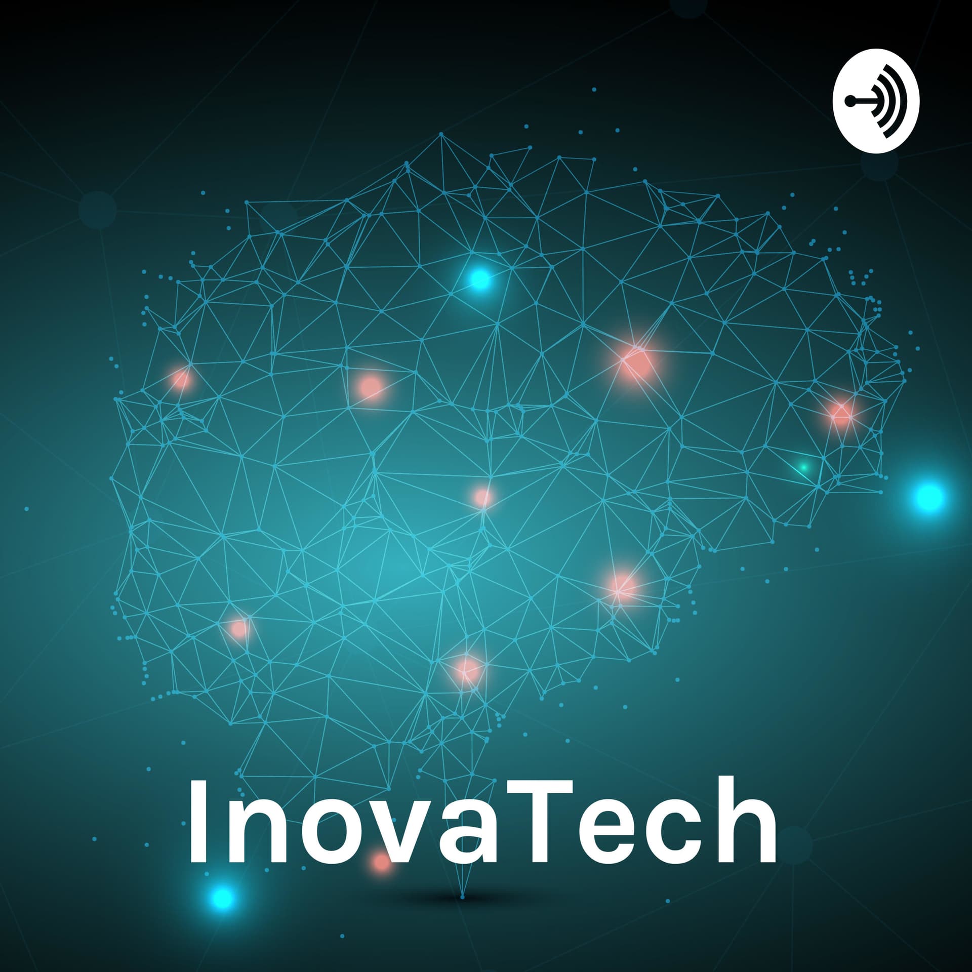 InovaTech - Technow Podcast - Podcasts