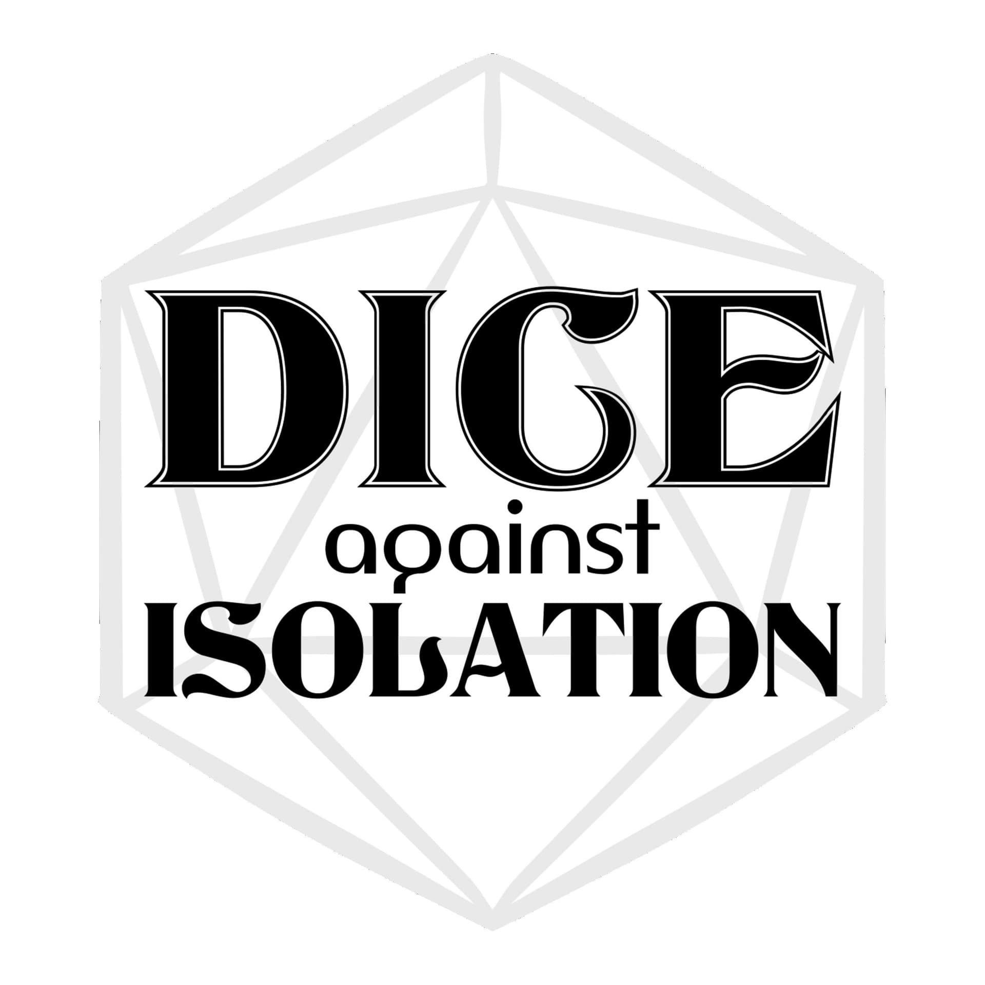 Dice Against Isolation - Podcasts