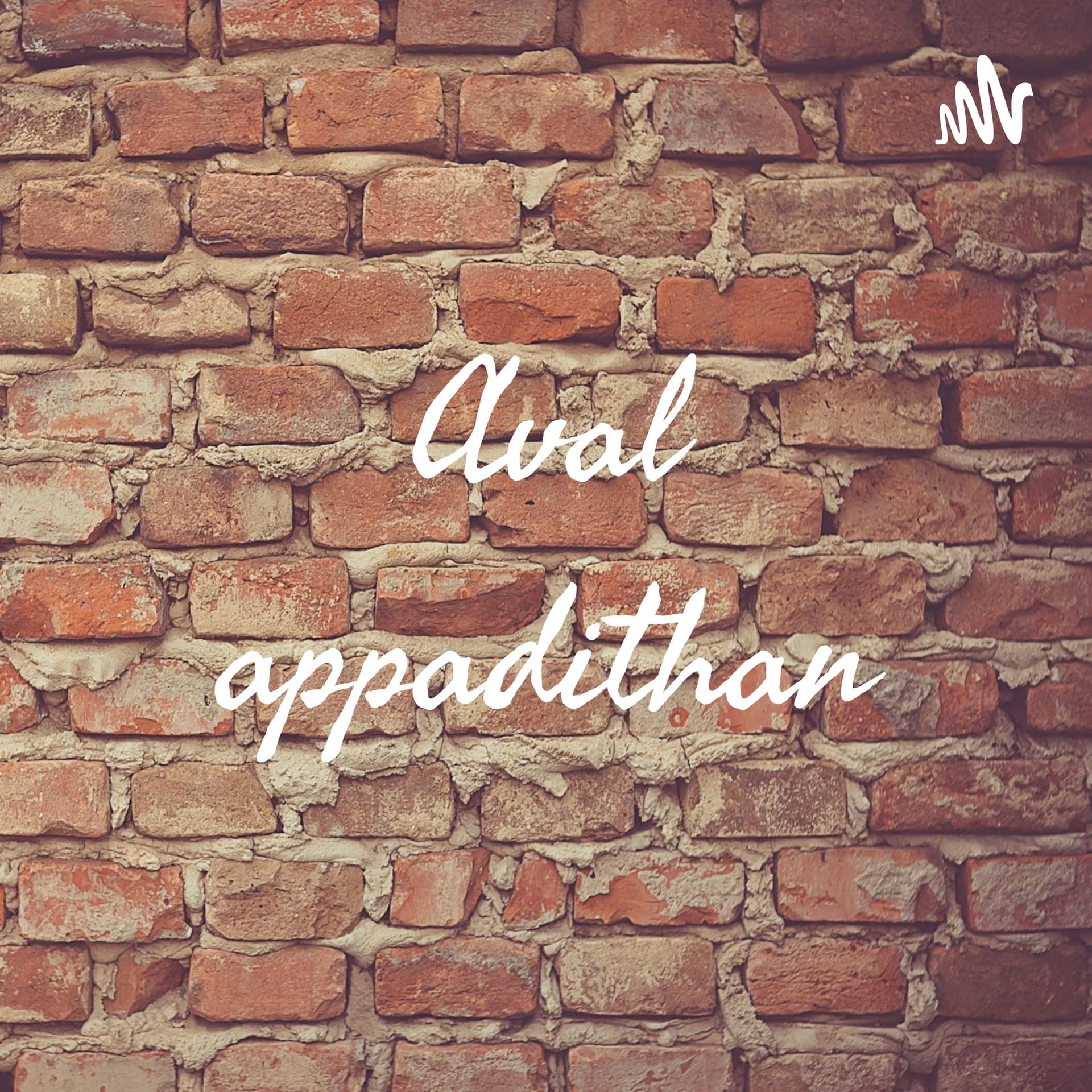 Aval appadithan - Podcasty