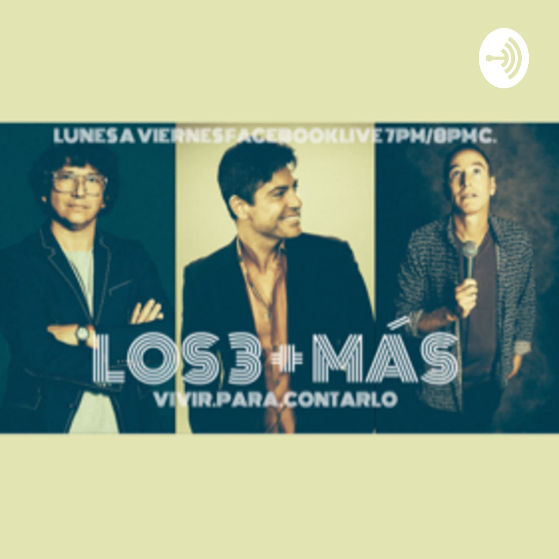 Los Tres Mas - Podcasts