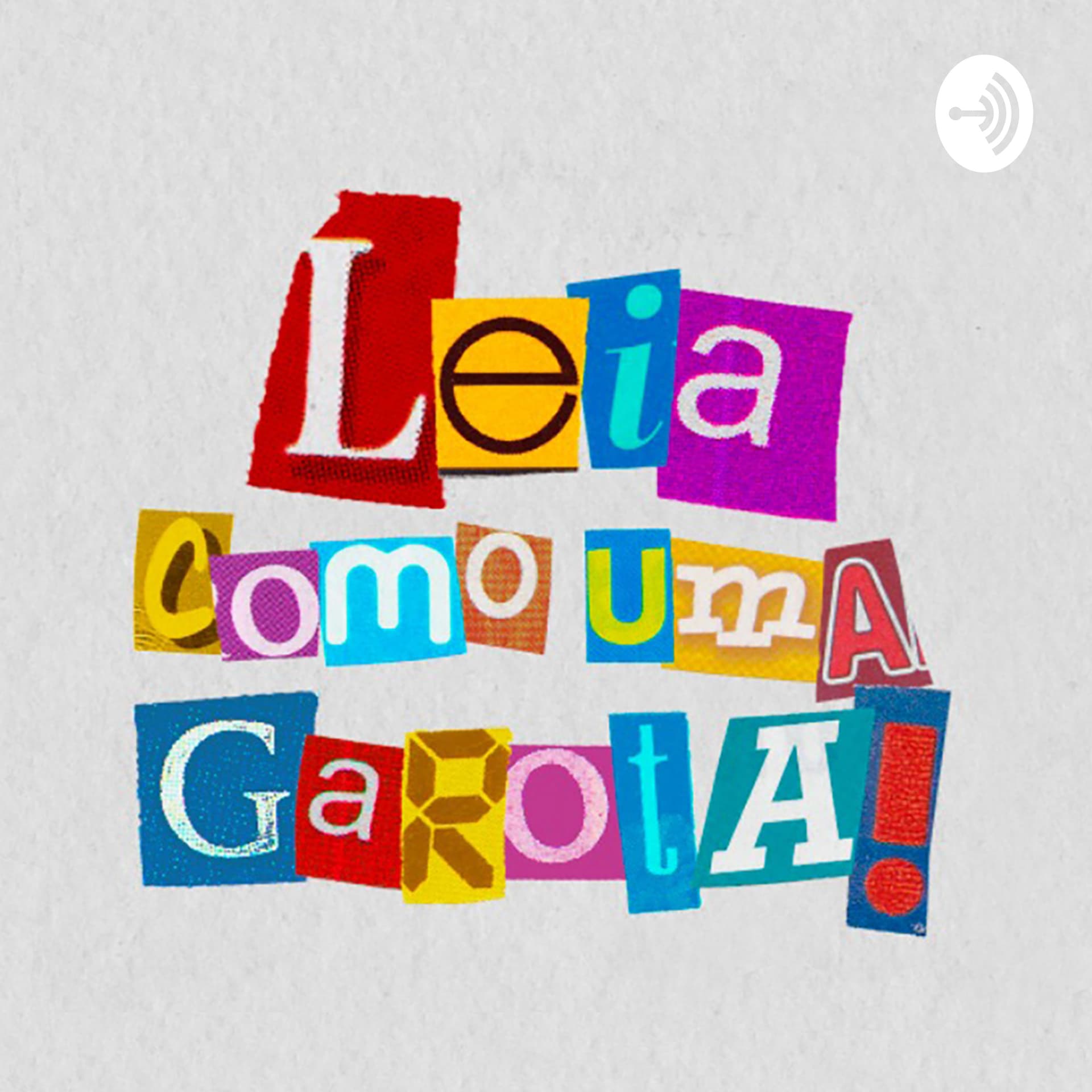 Leia como uma Garota! - Podcasts