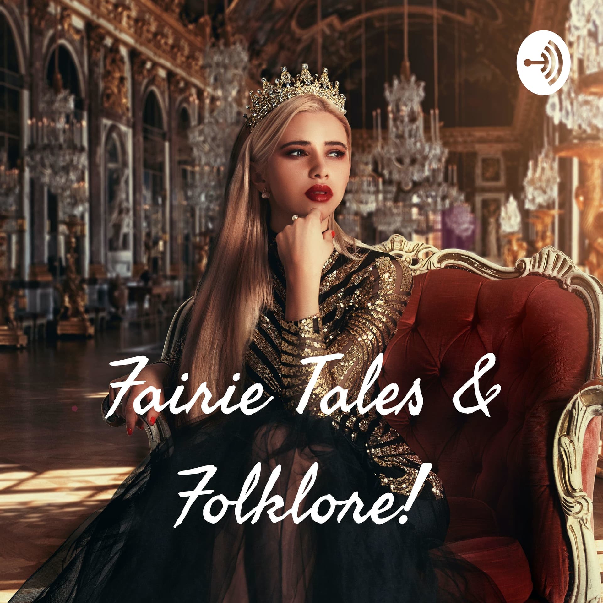 Fairie Tales & Folklore! - Podcasts