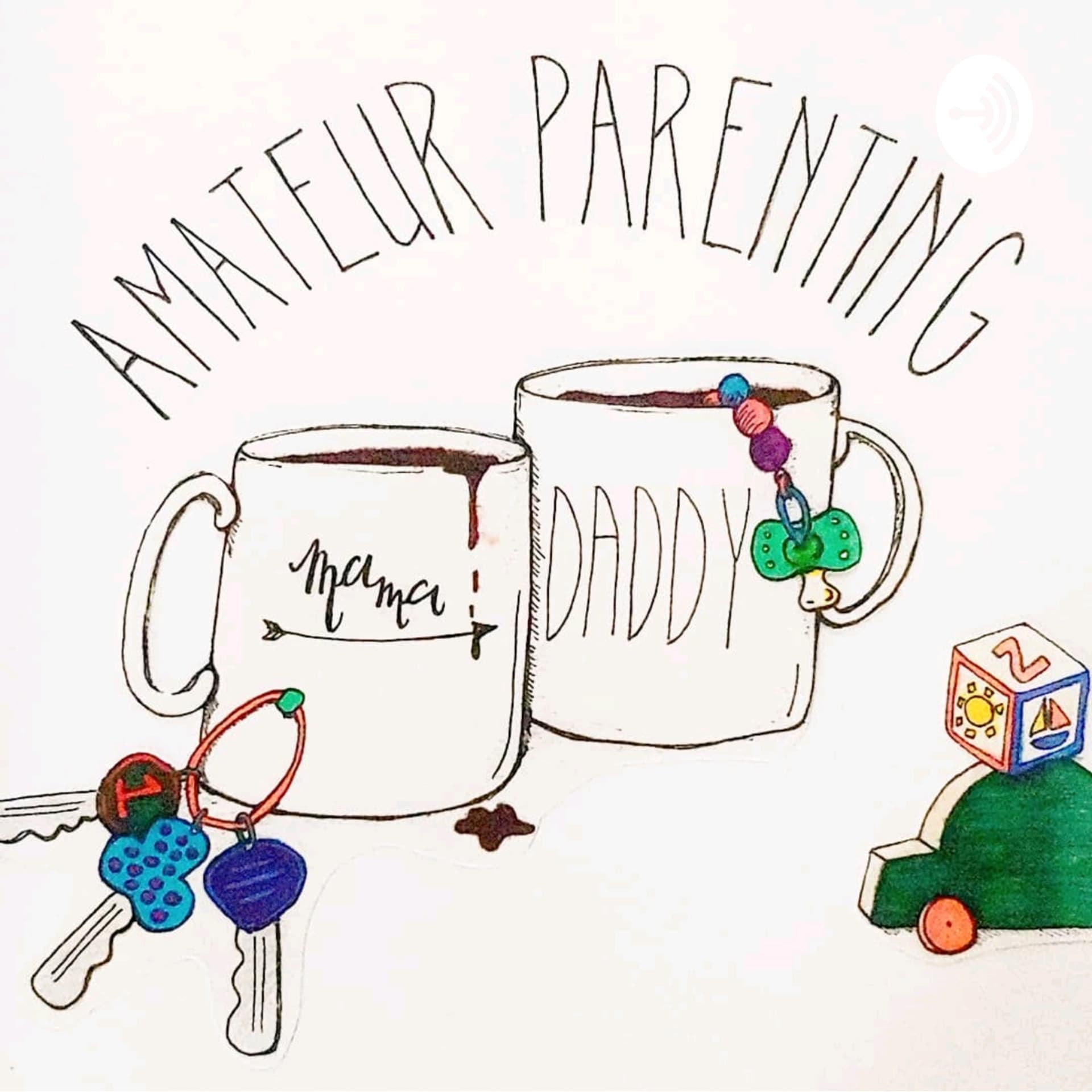 Amateur Parenting - Podcasts