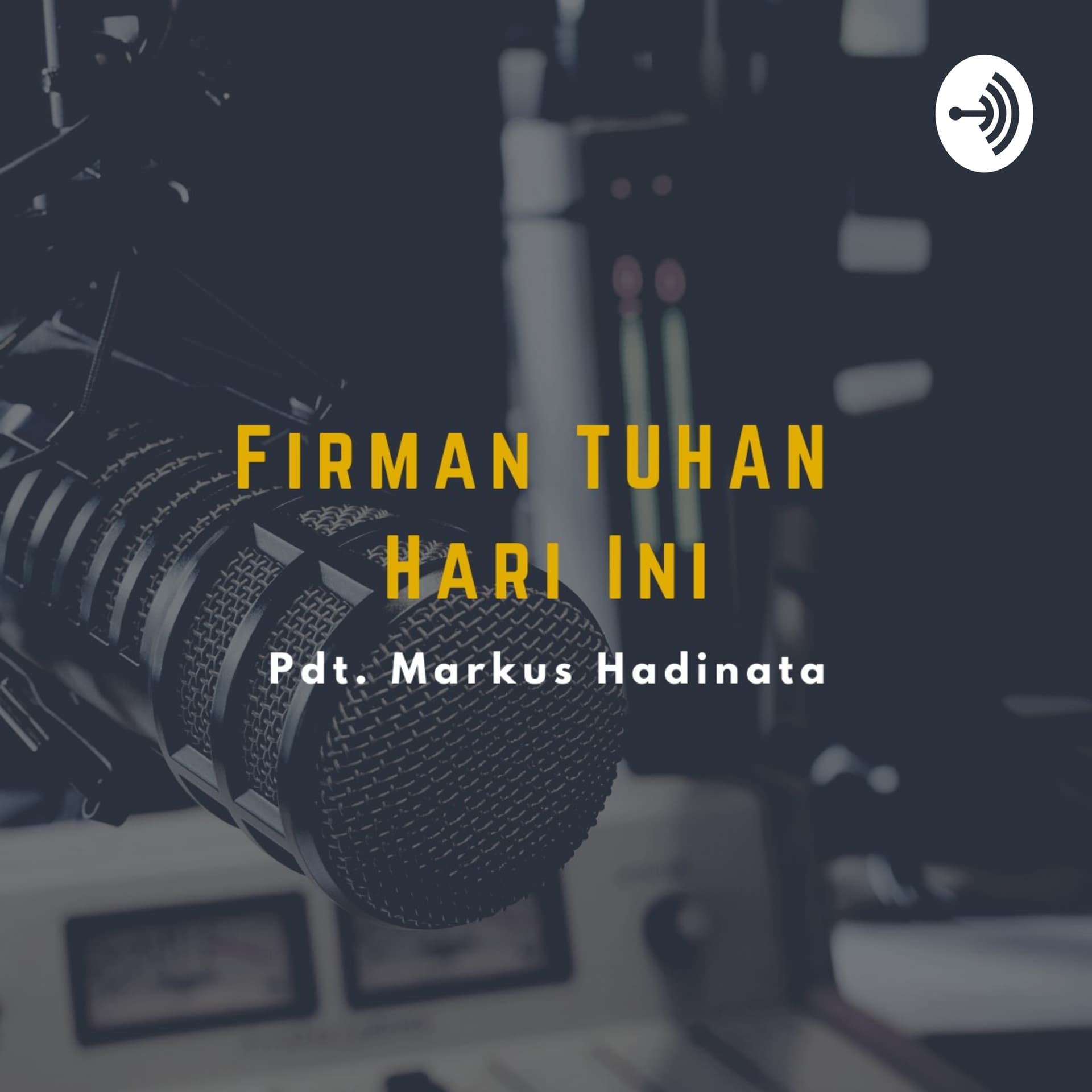 Firman TUHAN Hari Ini - Podcasts