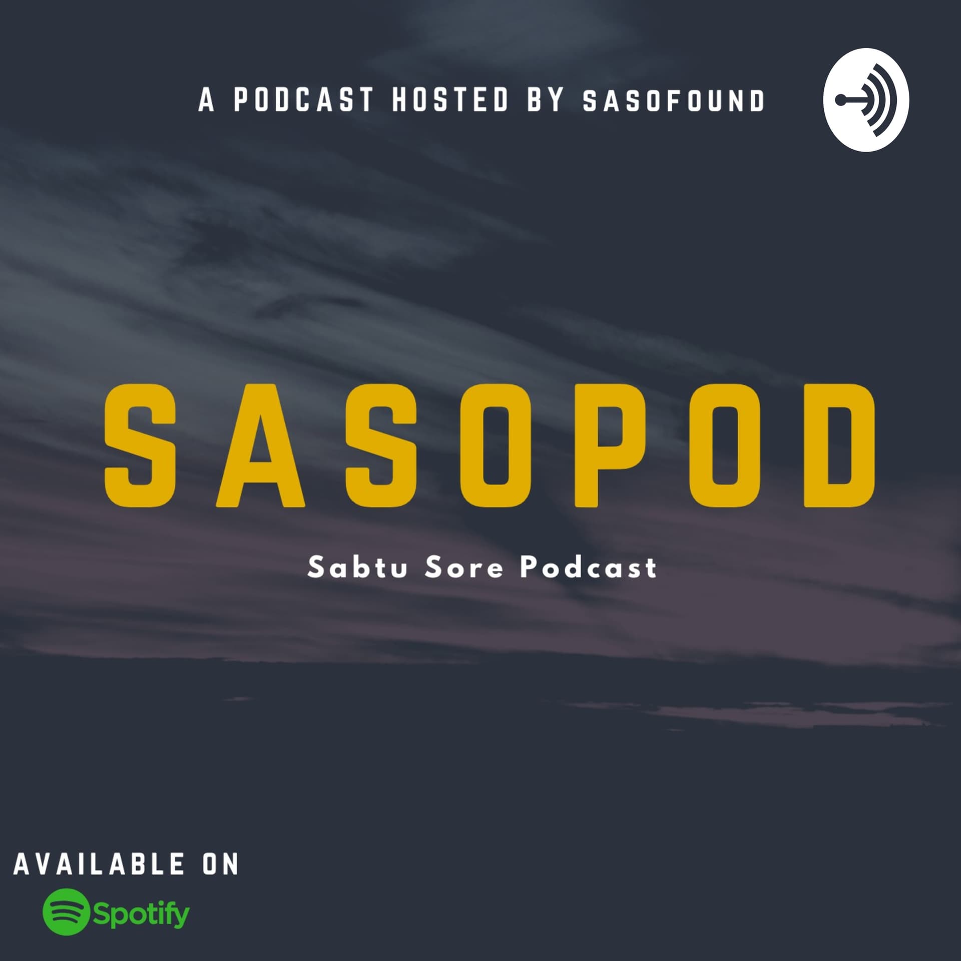 SASOPOD (Sabtu Sore Podcast) - Podcasts