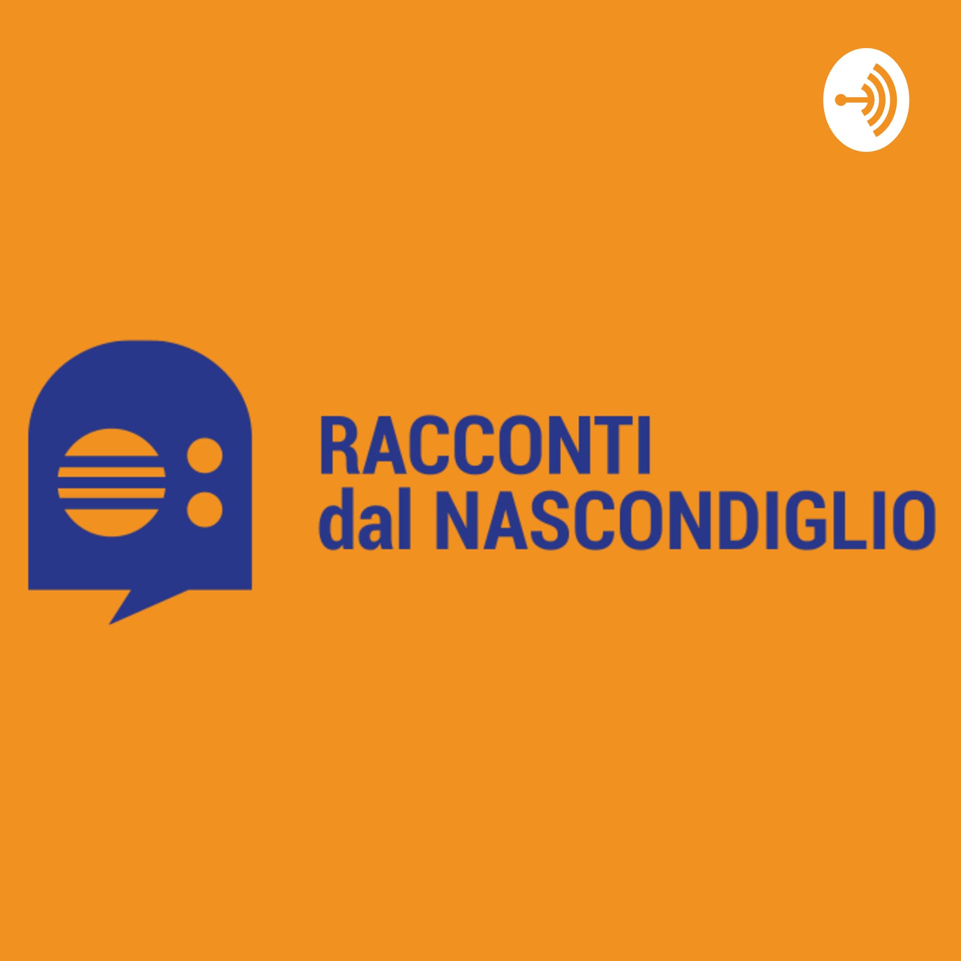 Racconti dal nascondiglio - Podcast