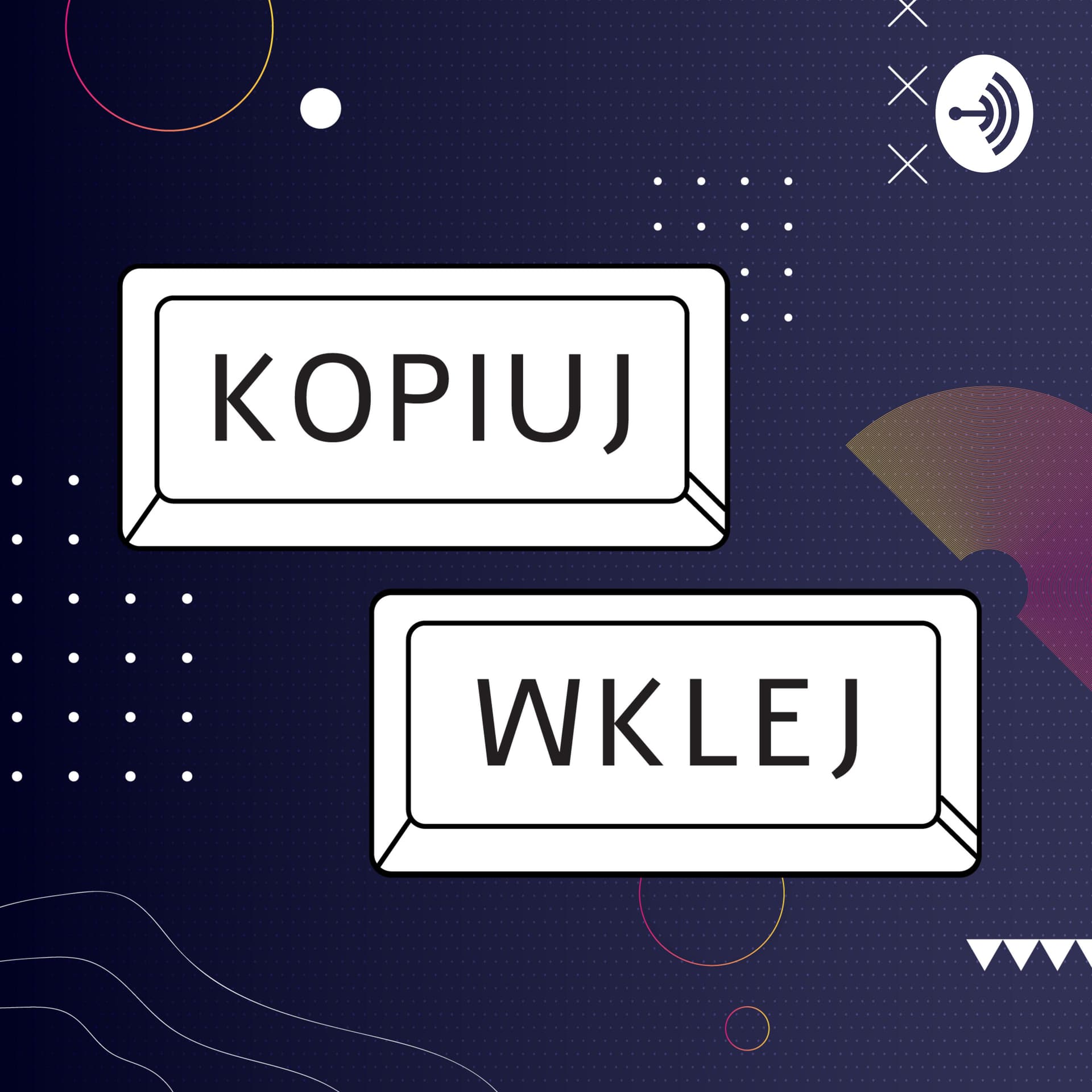 Kopiuj Wklej - Podcasty